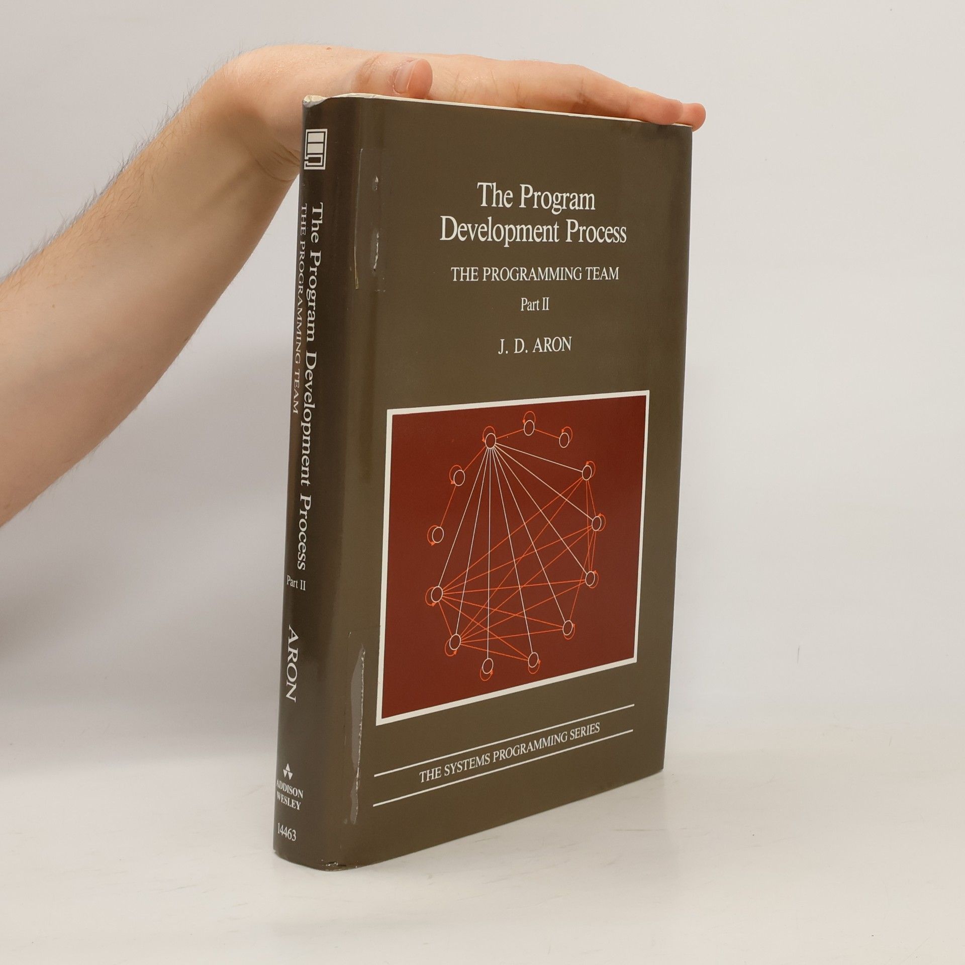 Joel D. Aron The Systems Programming Series: The Program Development Process, Part II