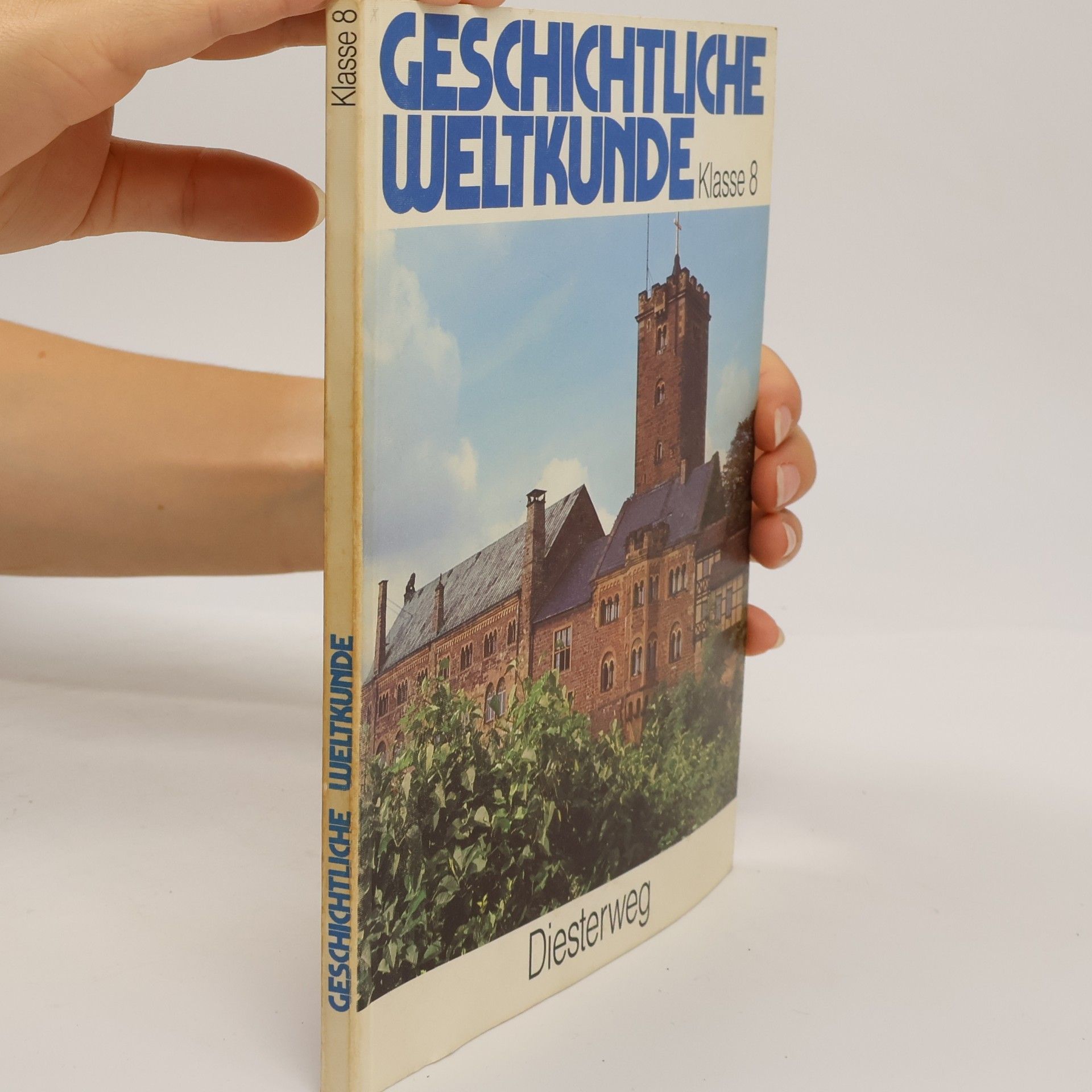 Collectif d'auteurs Geschichtliche Weltkunde