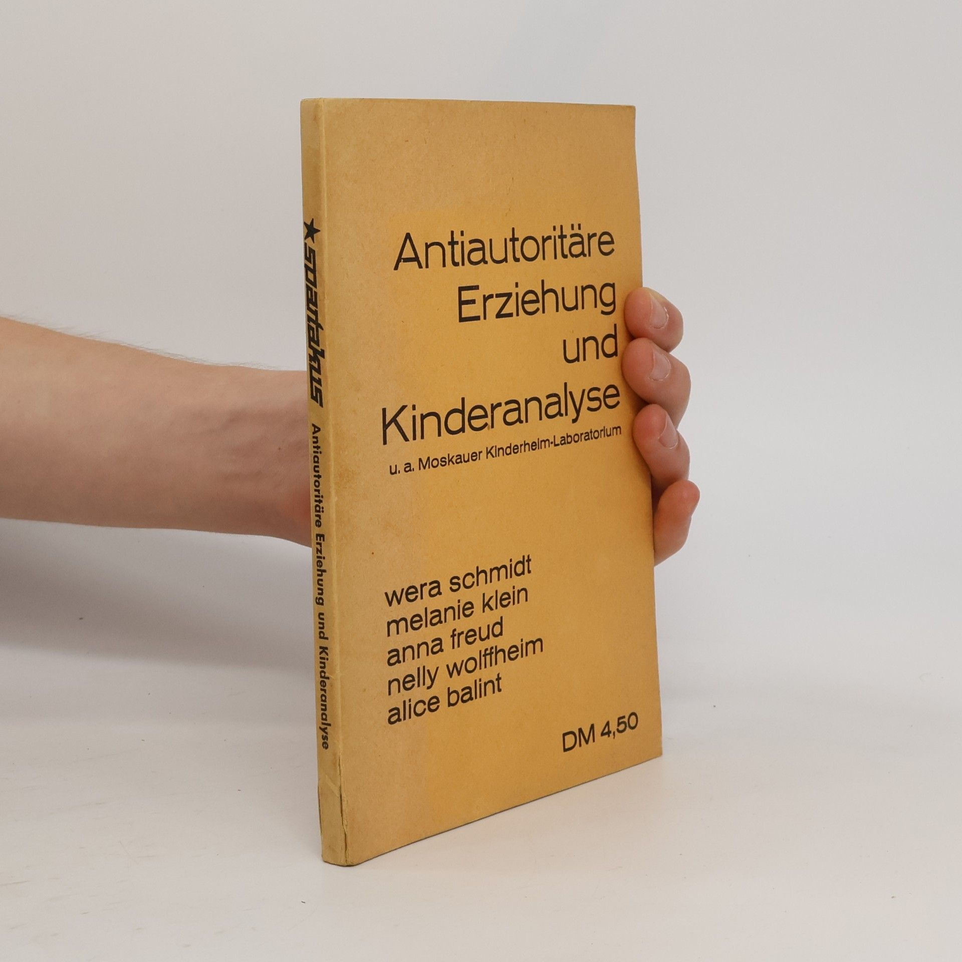 Antiautoritäre Erziehung und Kinderanalyse