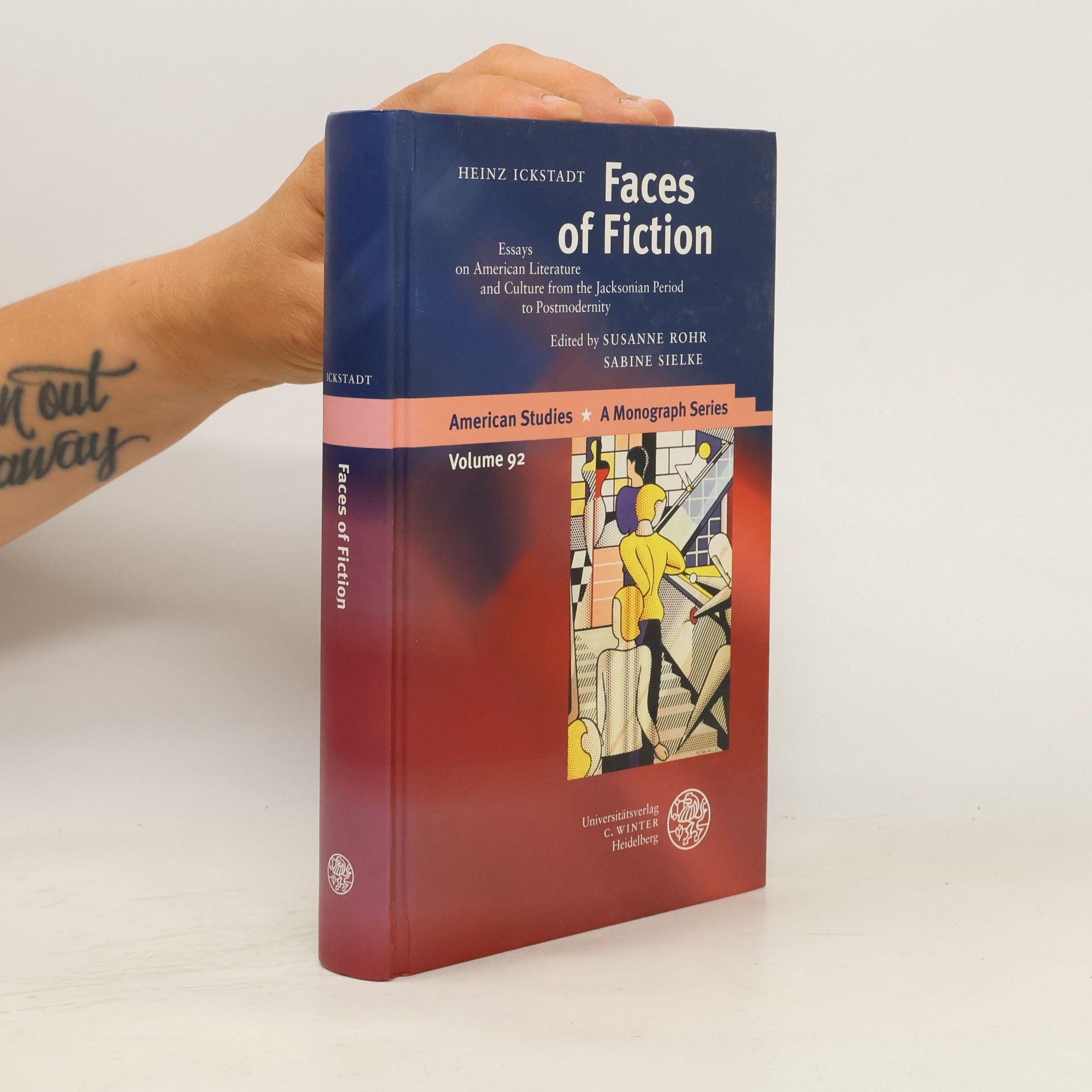 Sabine Sielke American Studies: A Monograph Series - 92: Faces of Fiction