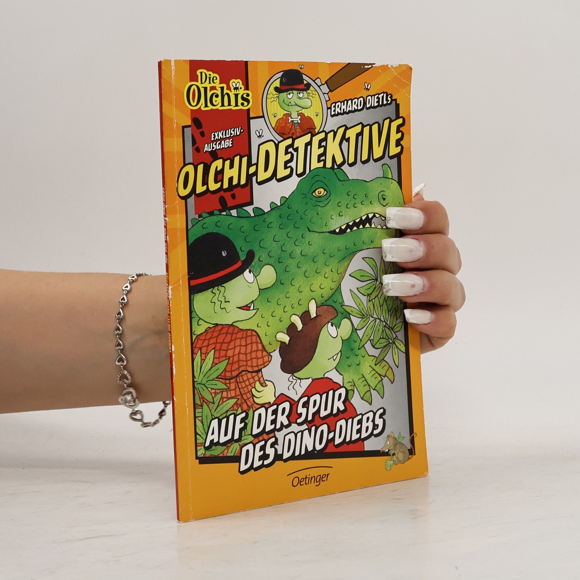 Erhard Dietl Olchi-Detektive. Auf der Spur des Dino-Diebs