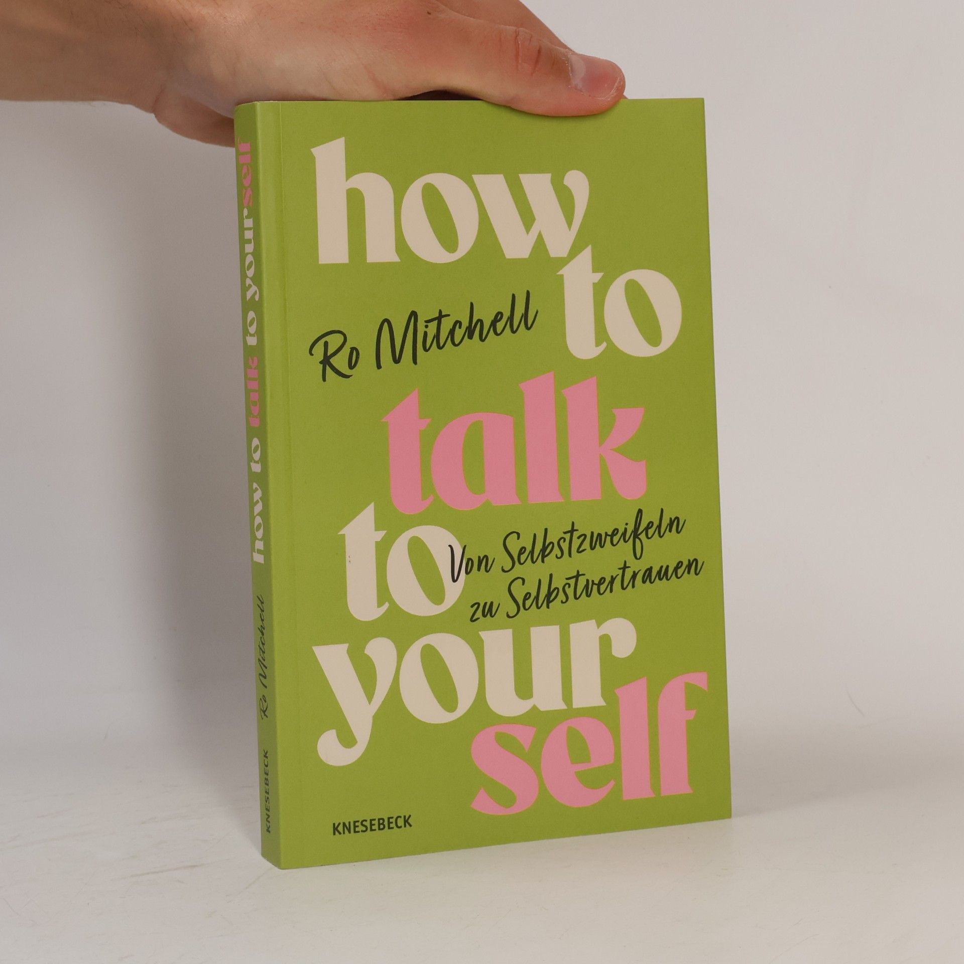 Ro Mitchell How to Talk to Yourself