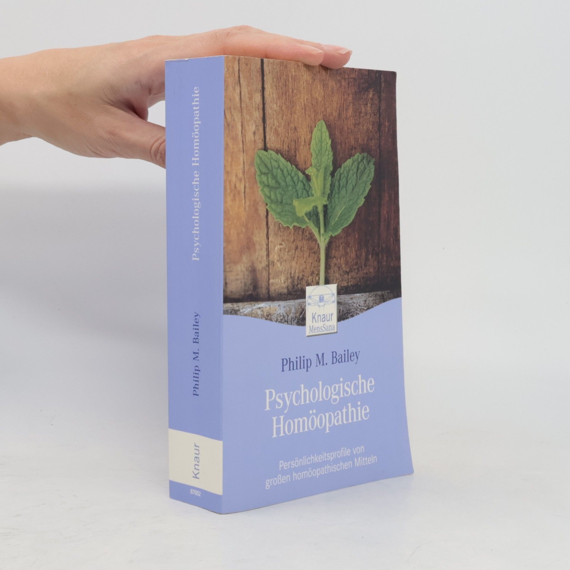 Philip M. Bailey Psychologische Homöopathie