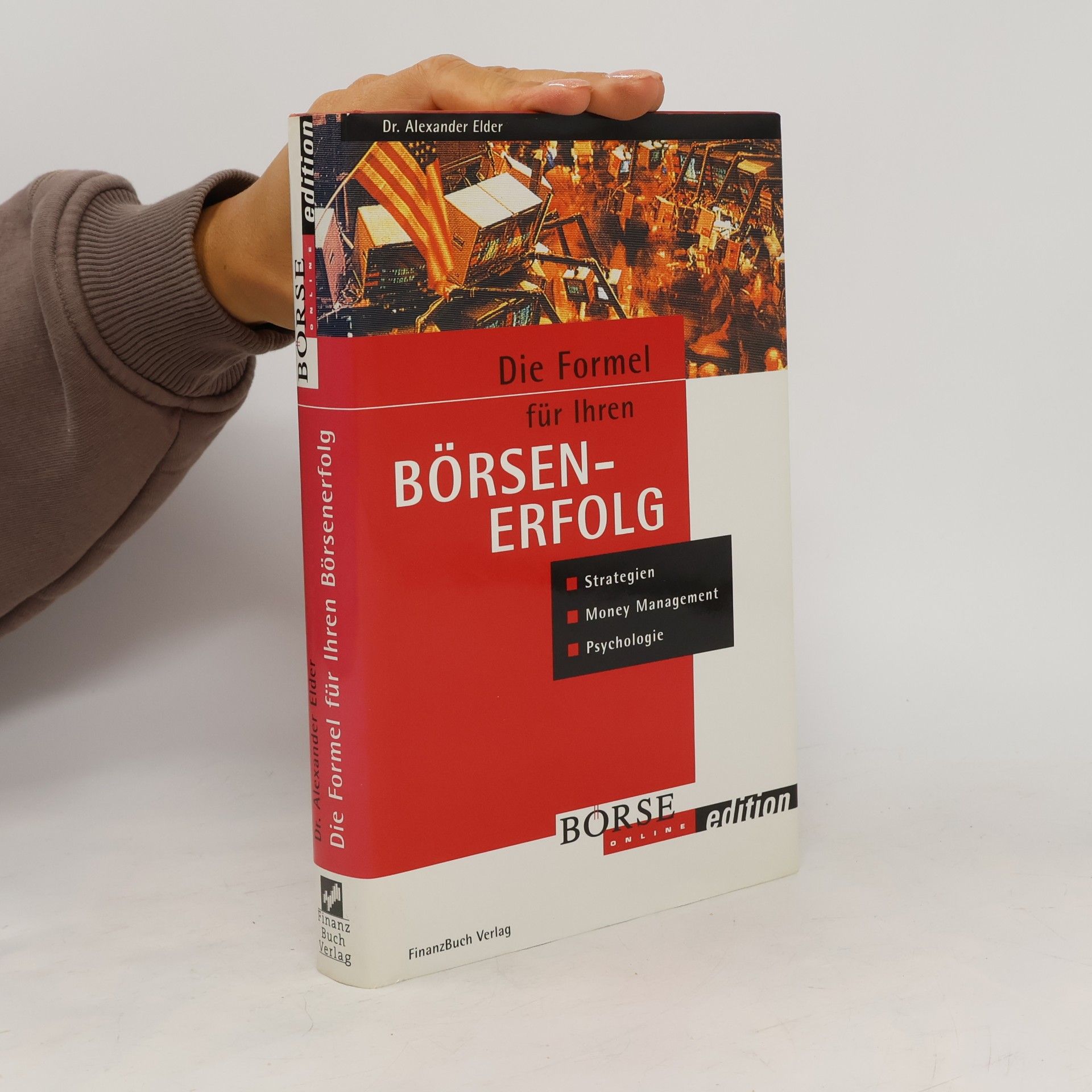 Alexander Elder Die Formel für Ihren Börsenerfolg