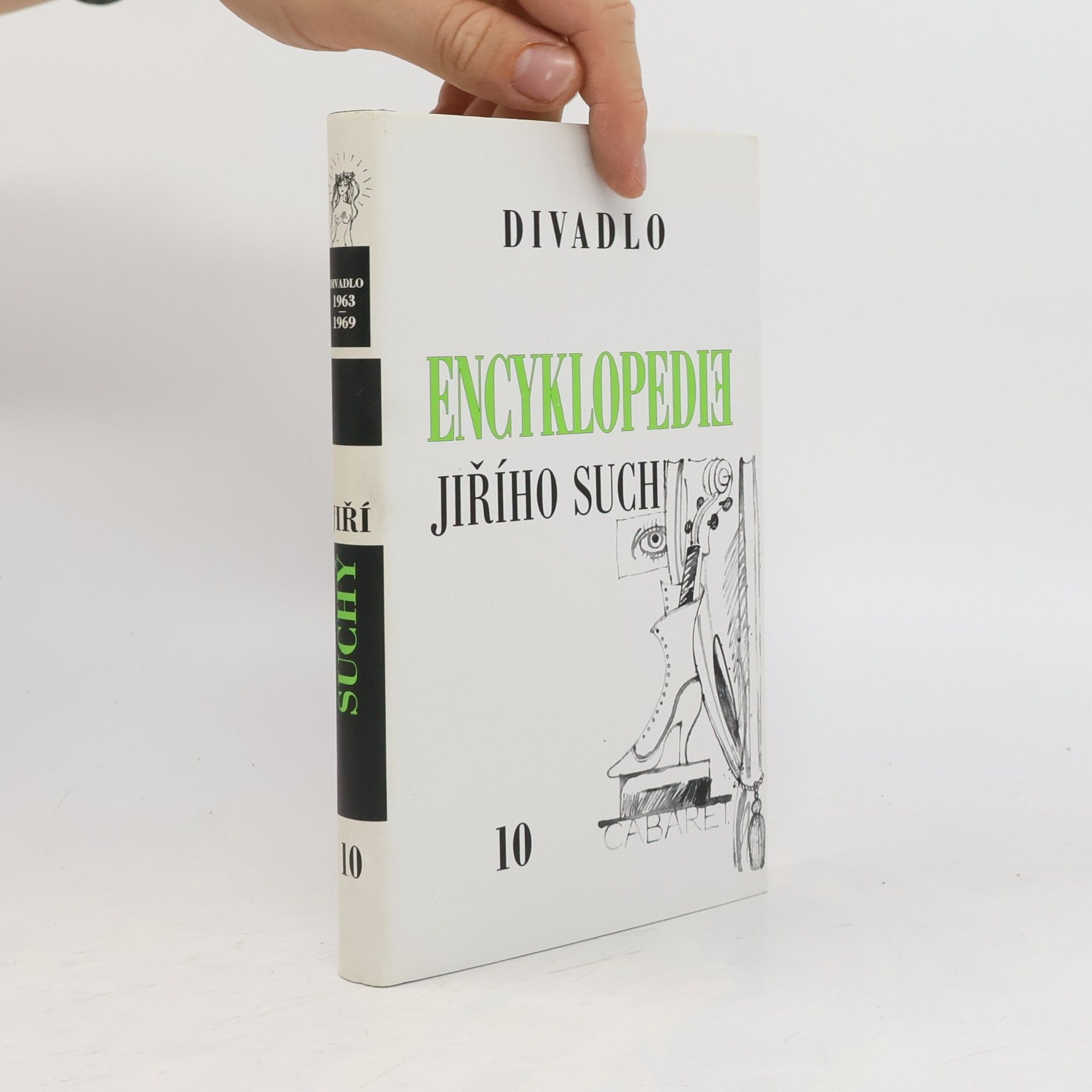 Encyklopedie Jiřího Suchého, svazek 10 - Divadlo 1963-1969