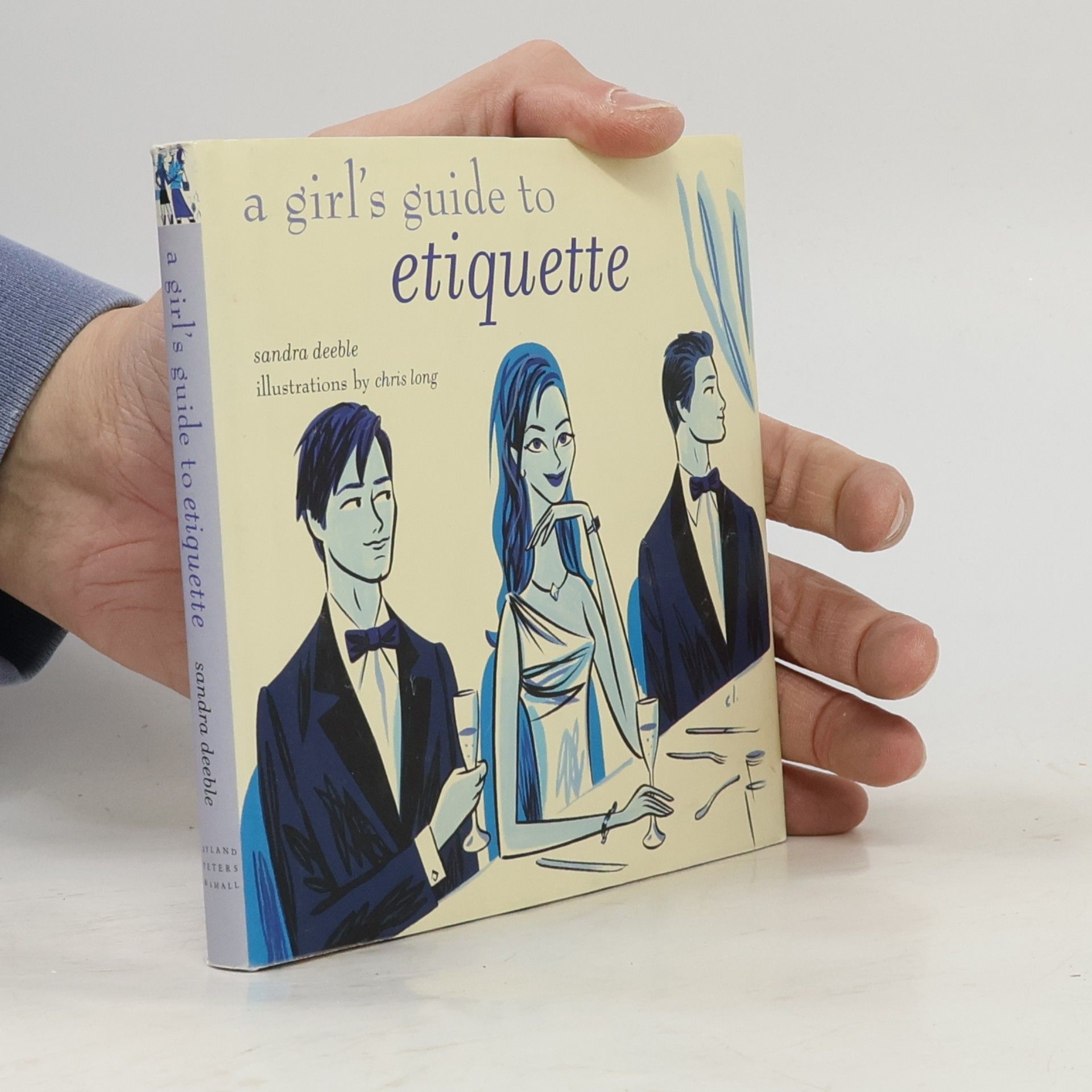 Sandra Deeble A Girl's Guide to Etiquette