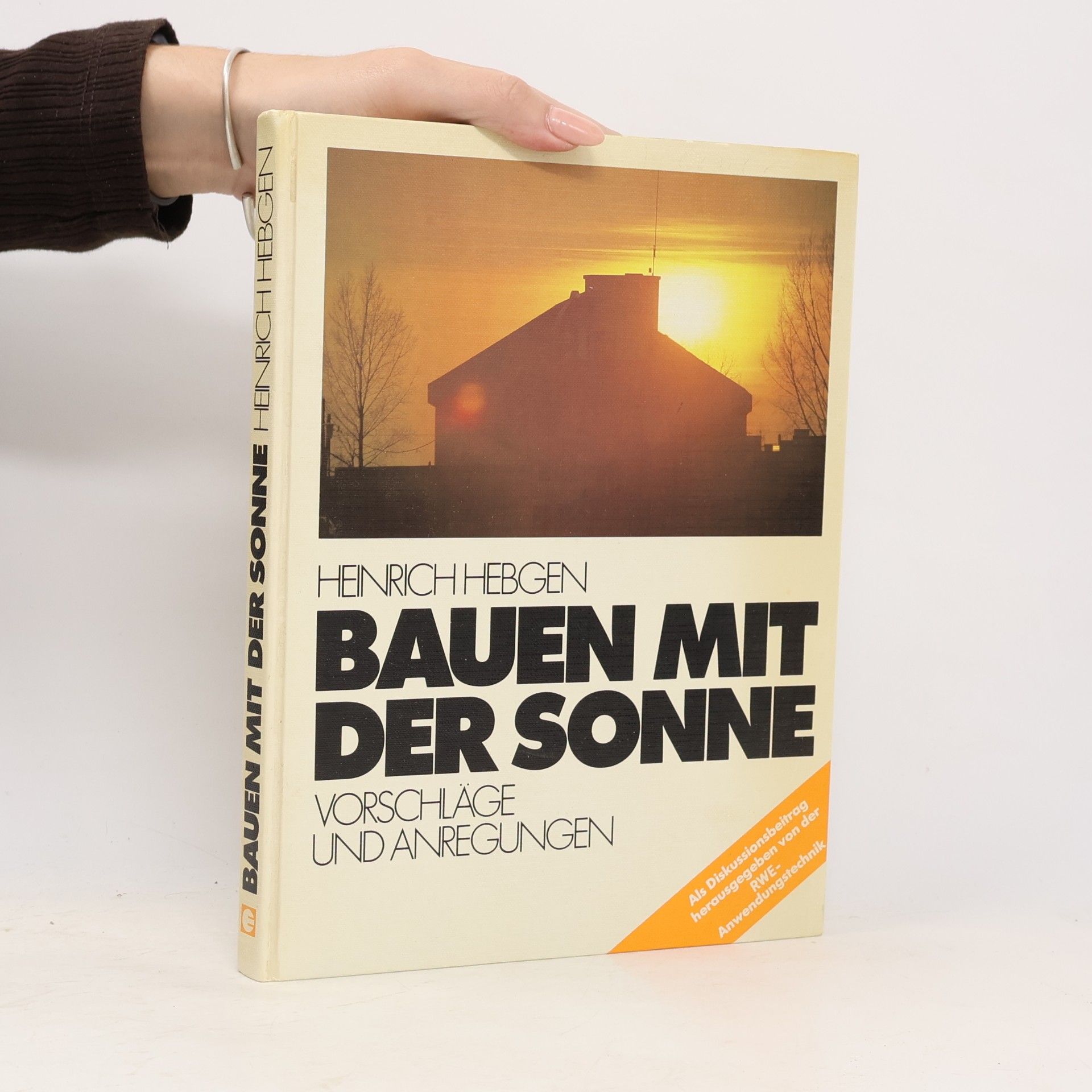 Heinrich Hebgen Bauen mit der Sonne