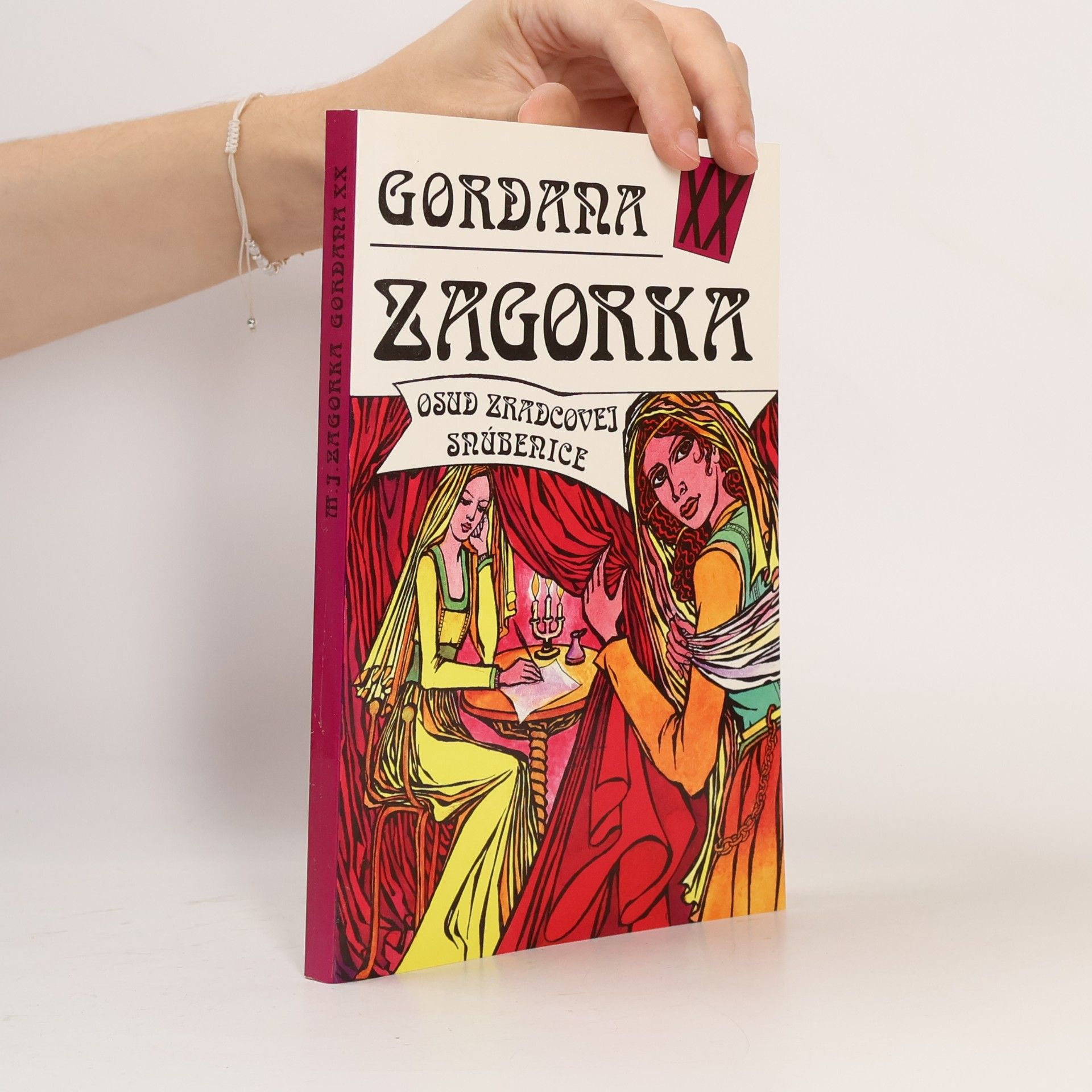 Gordana XX - Osud zradcovej snúbenice