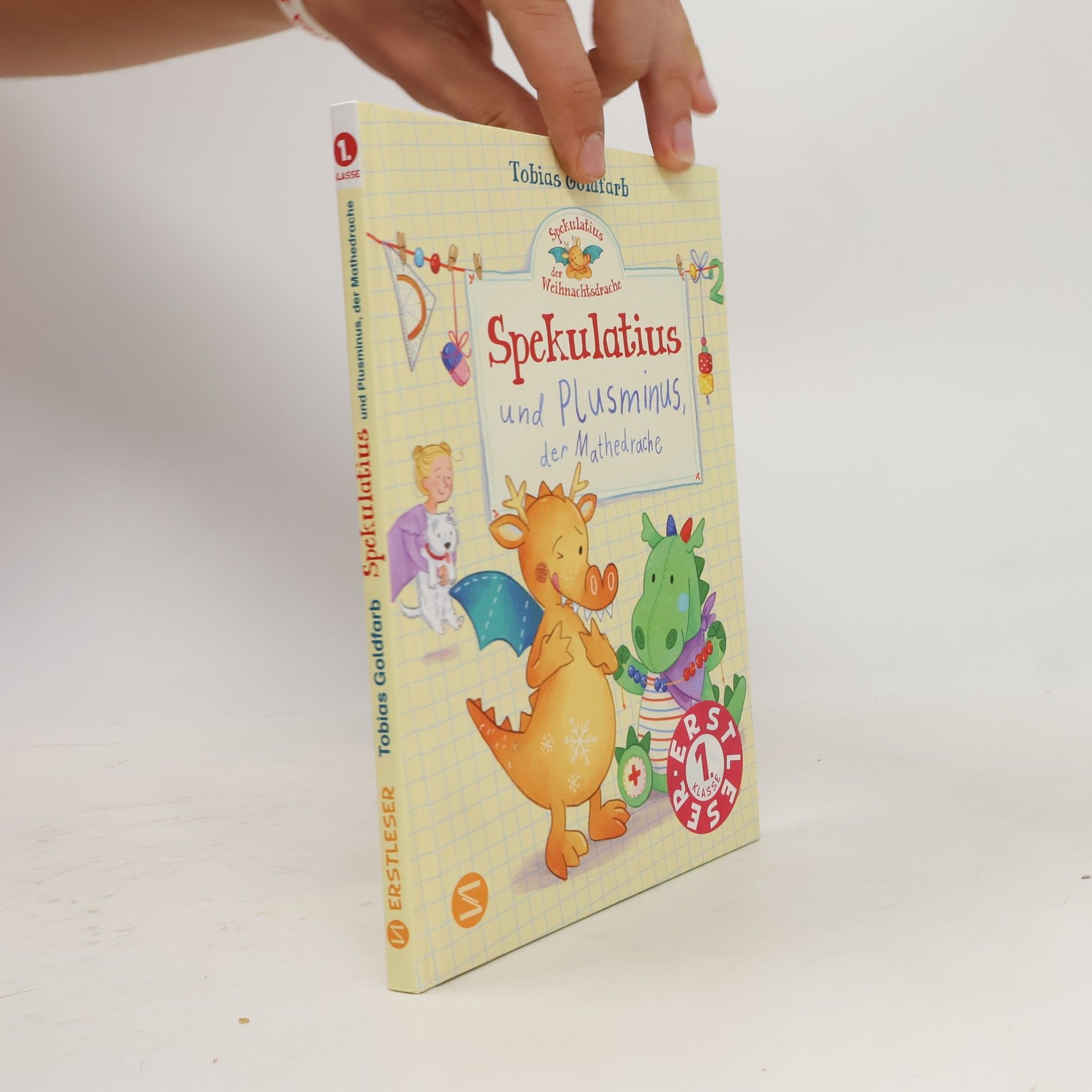 Milla Kerwien Spekulatius, der Weihnachtsdrache. Spekulatius und Plusminus, der Mathedrache