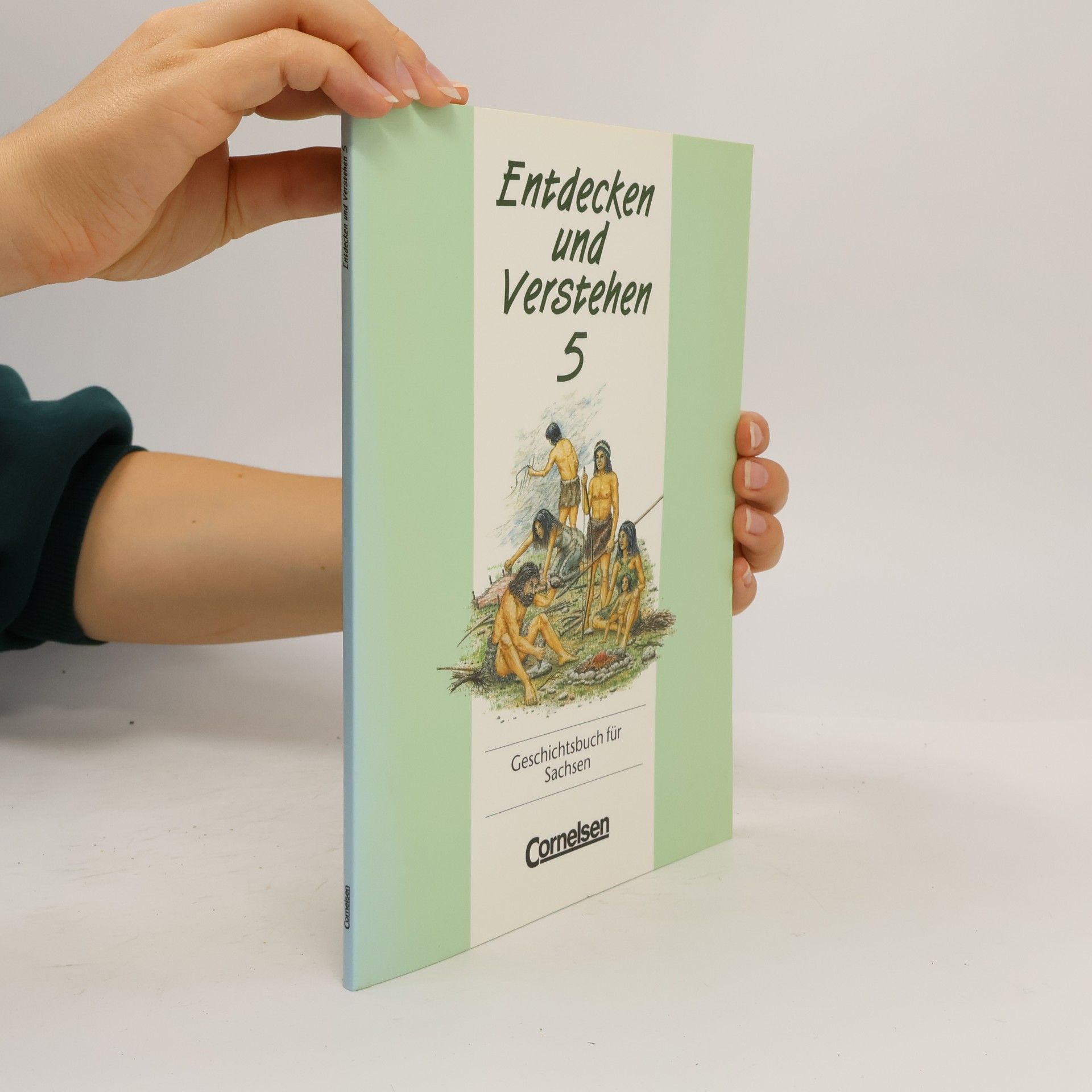 Entdecken und Verstehen 5. Geschichtsbuch für Sachsen.