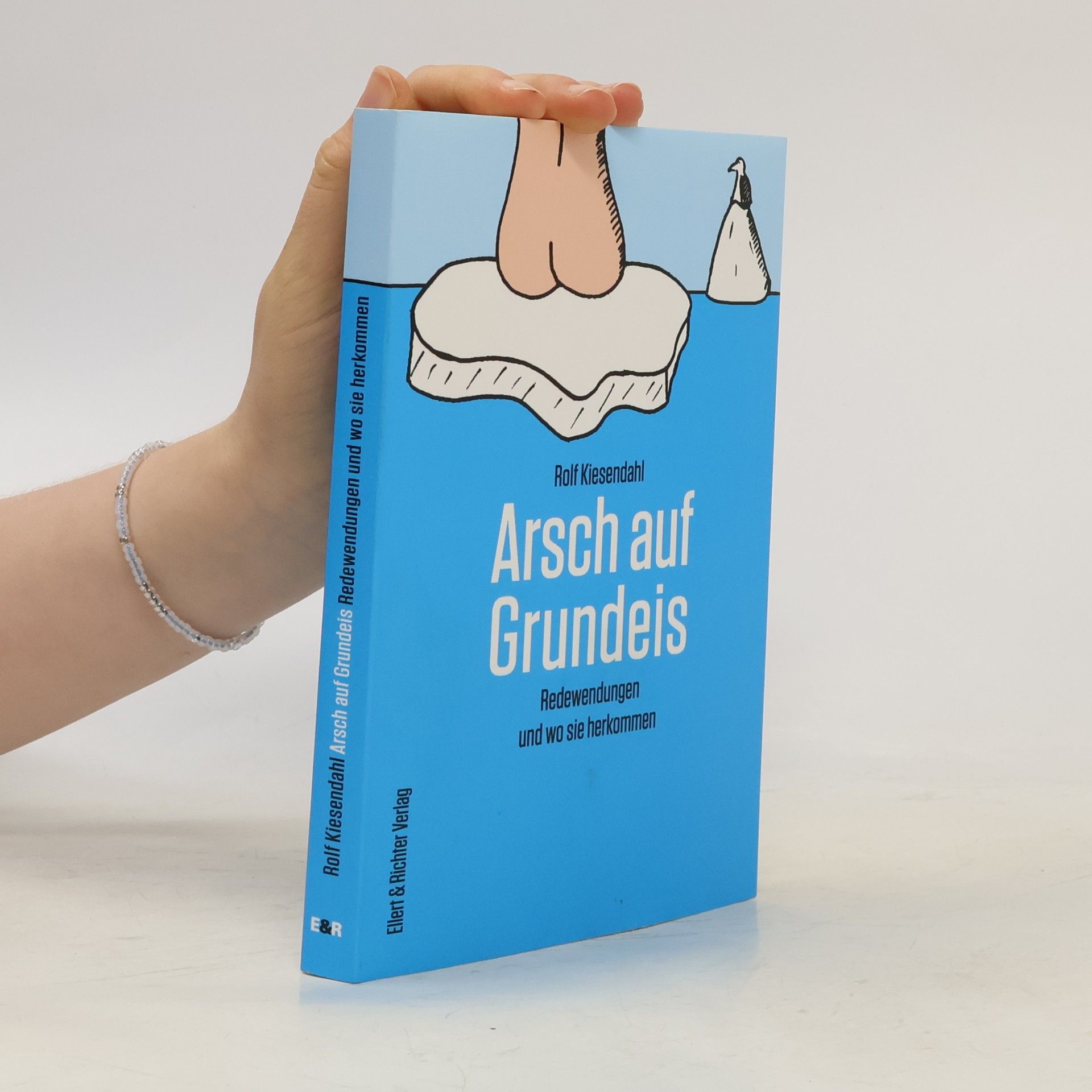 Arsch auf Grundeis