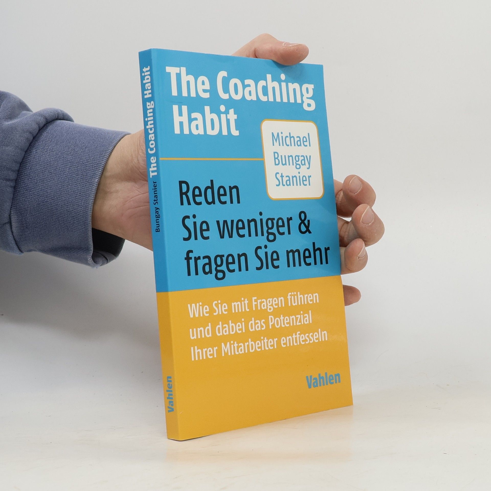Michael Bungay Stanier The coaching habit