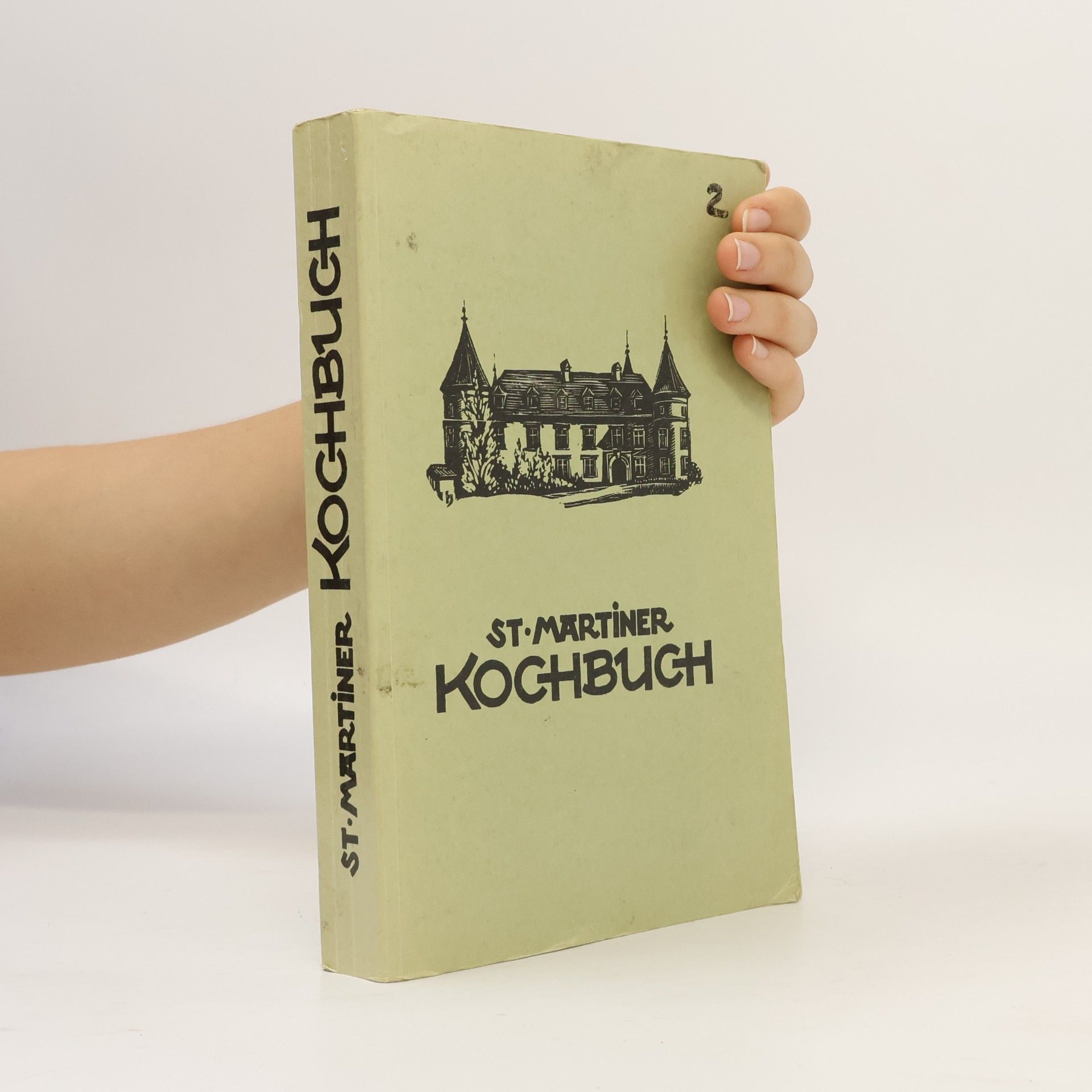 Autorenkollektiv St. Martiner Kochbuch 1