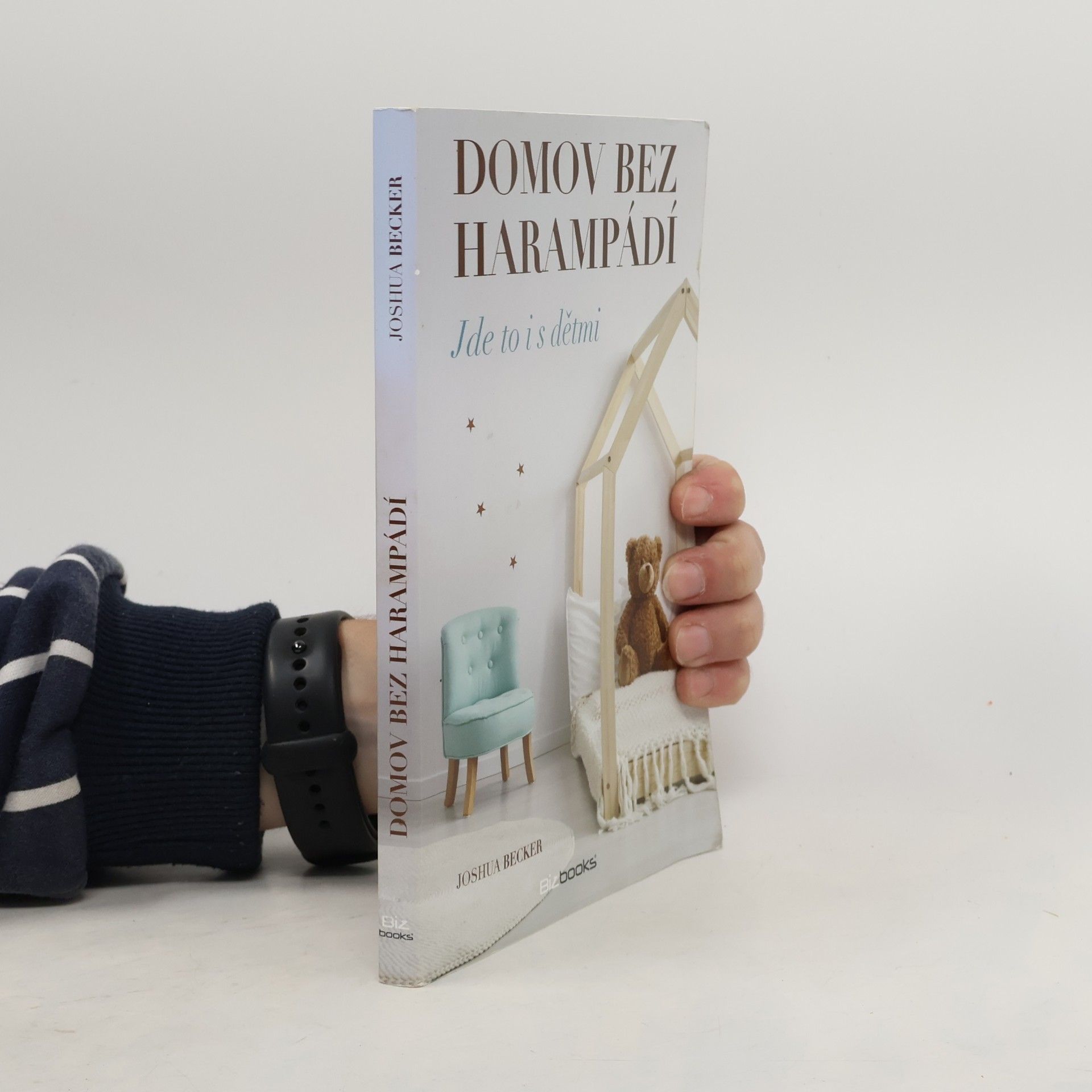 Joshua Becker Domov bez harampádí