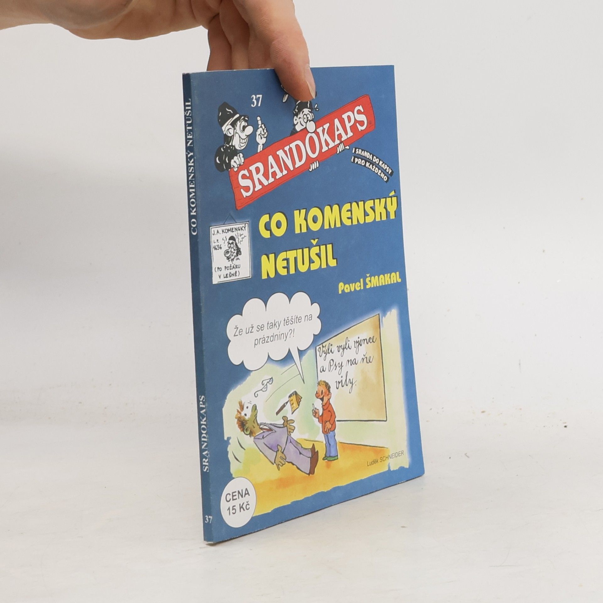 Various authors Srandokaps č. 37. Co Komenský netušil