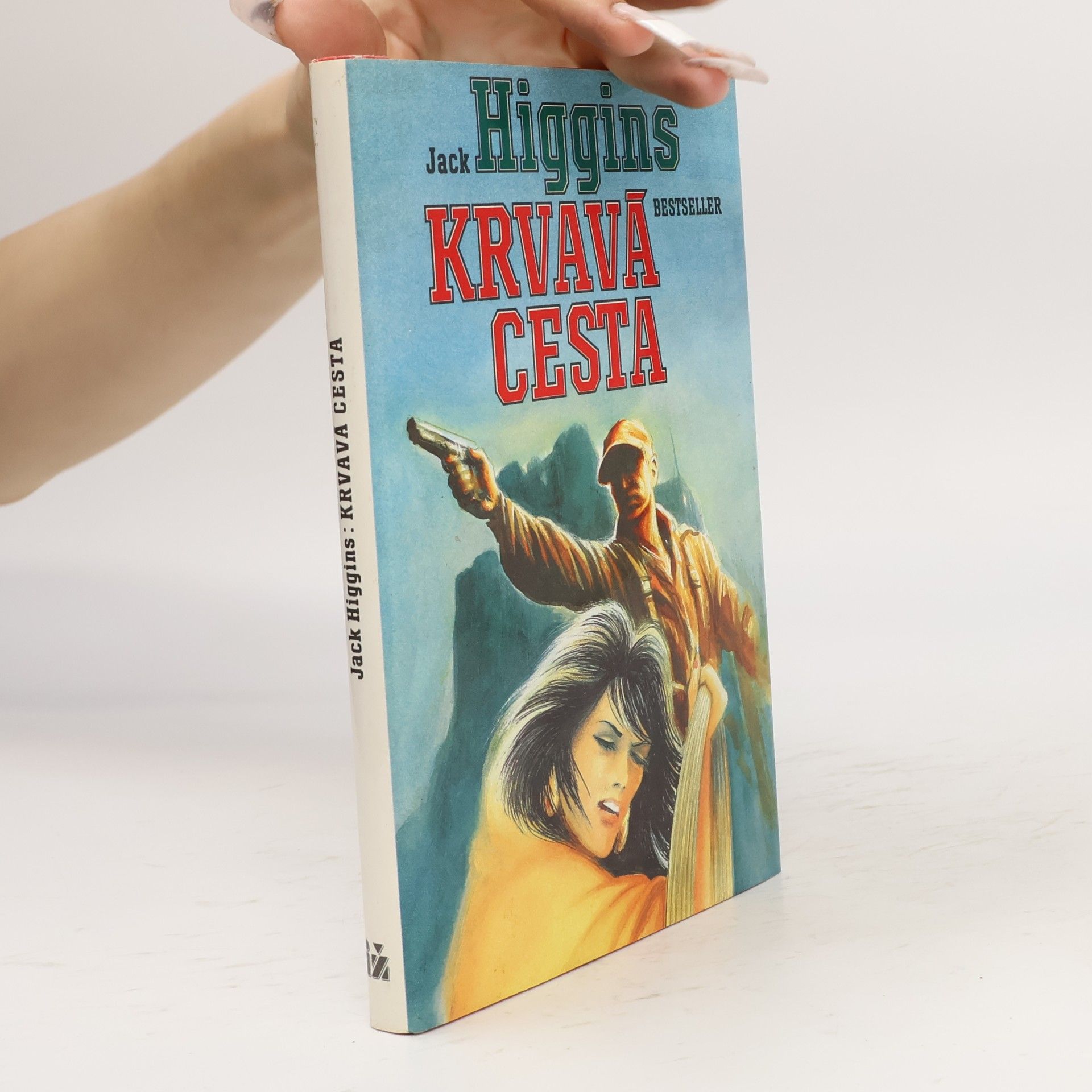 Jack Higgins Krvavá cesta