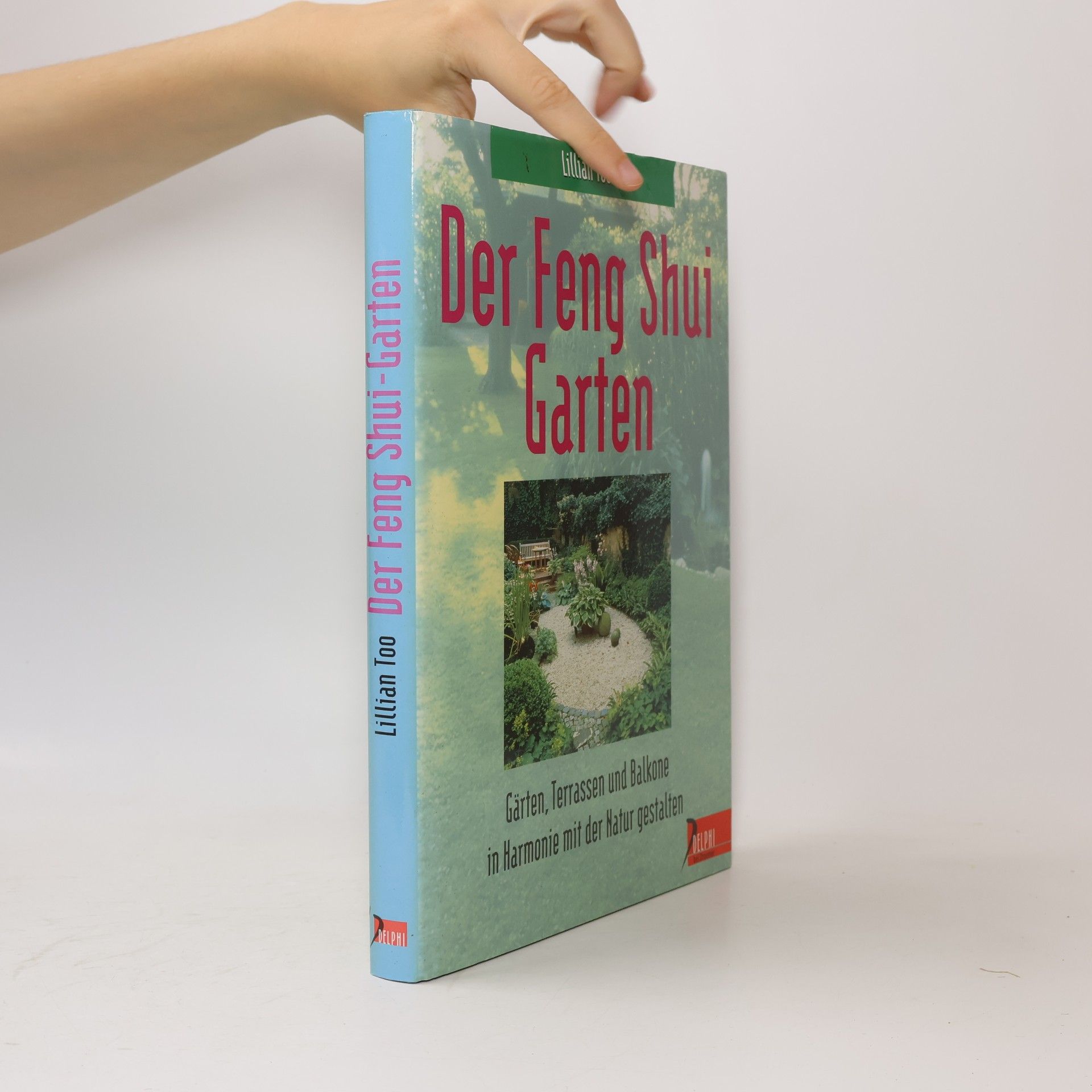 Der Feng Shui Garten