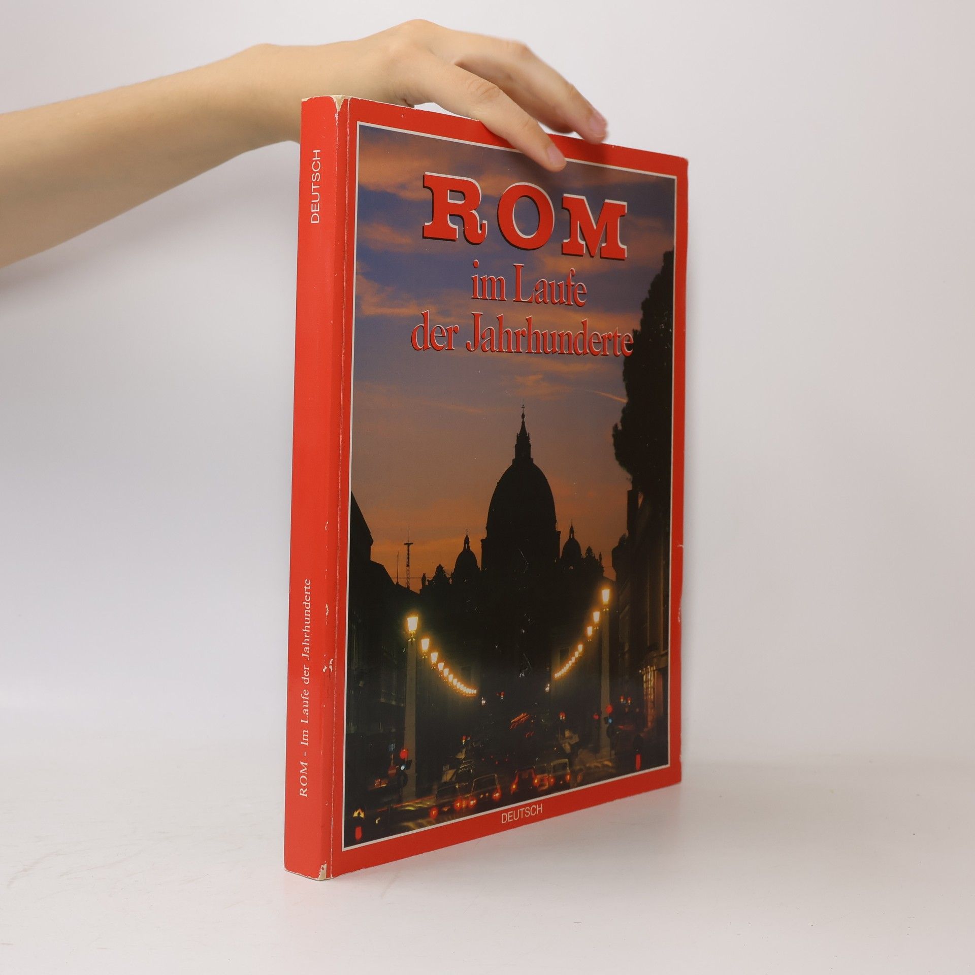 Autores varios Rom im Laufe der Jahrhunderte