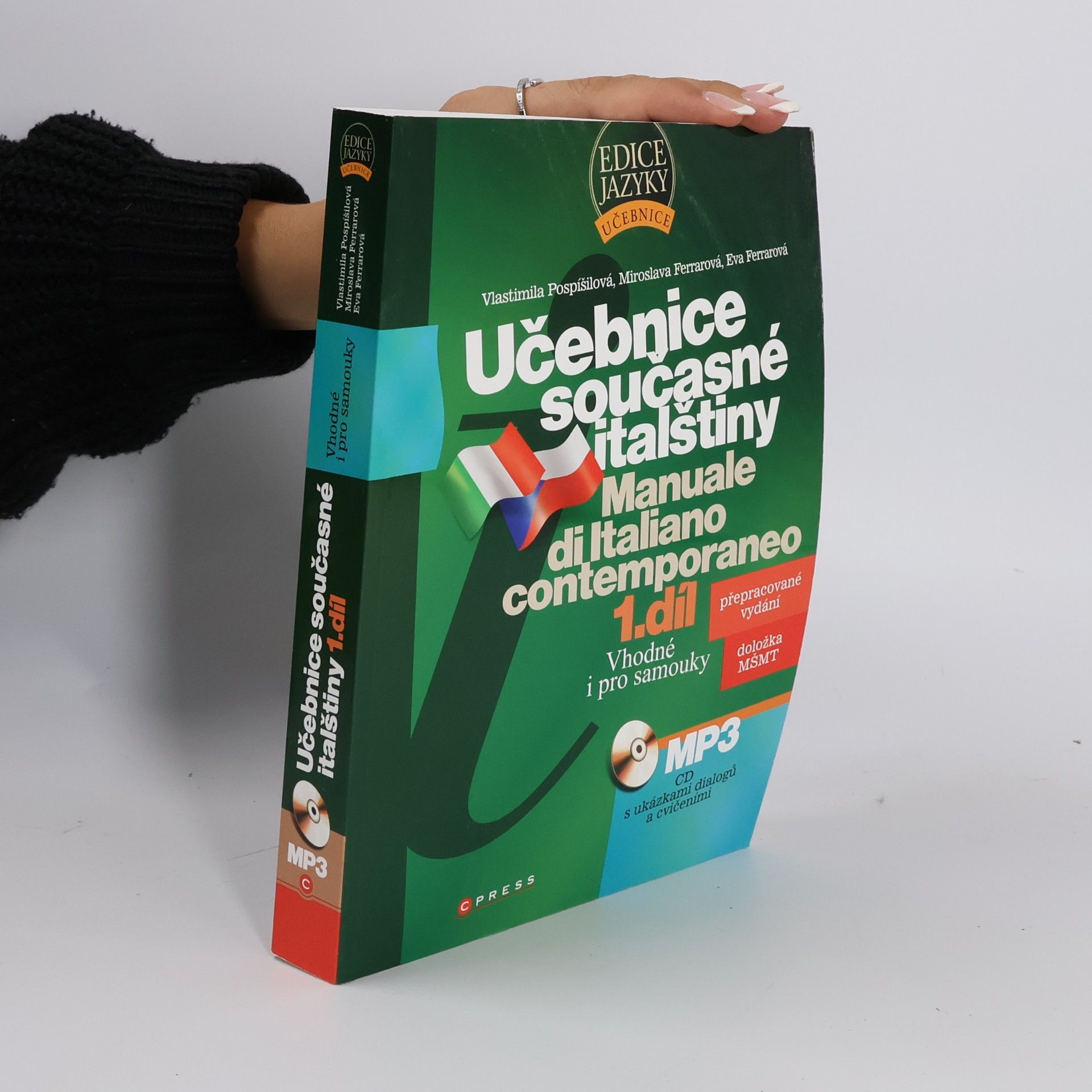 Eva Ferrarová Učebnice současné italštiny = Manuale di Italiano contemporaneo 1. díl