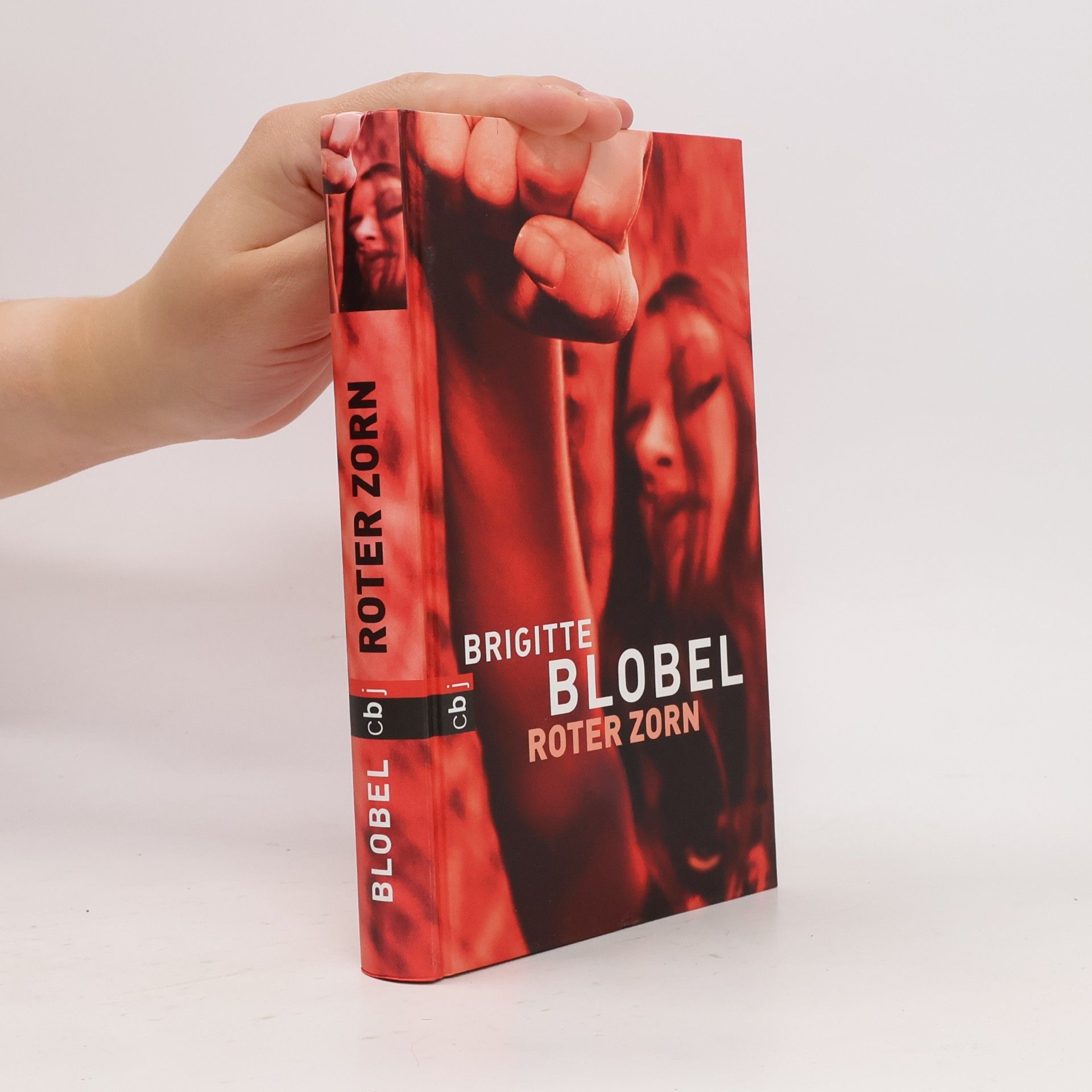 Brigitte Blobel Roter Zorn