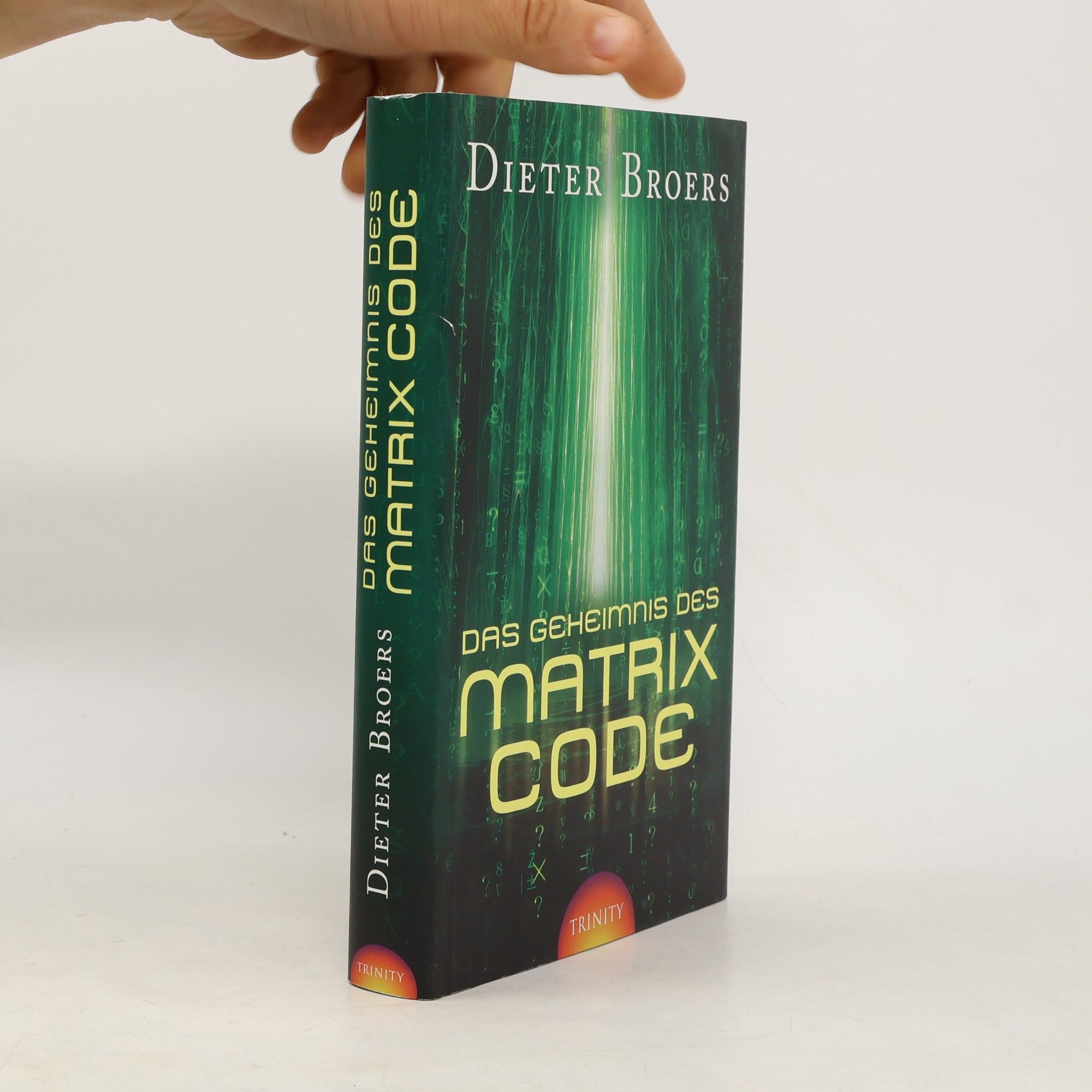 Dieter Broers Das Geheimnis des Matrix Code