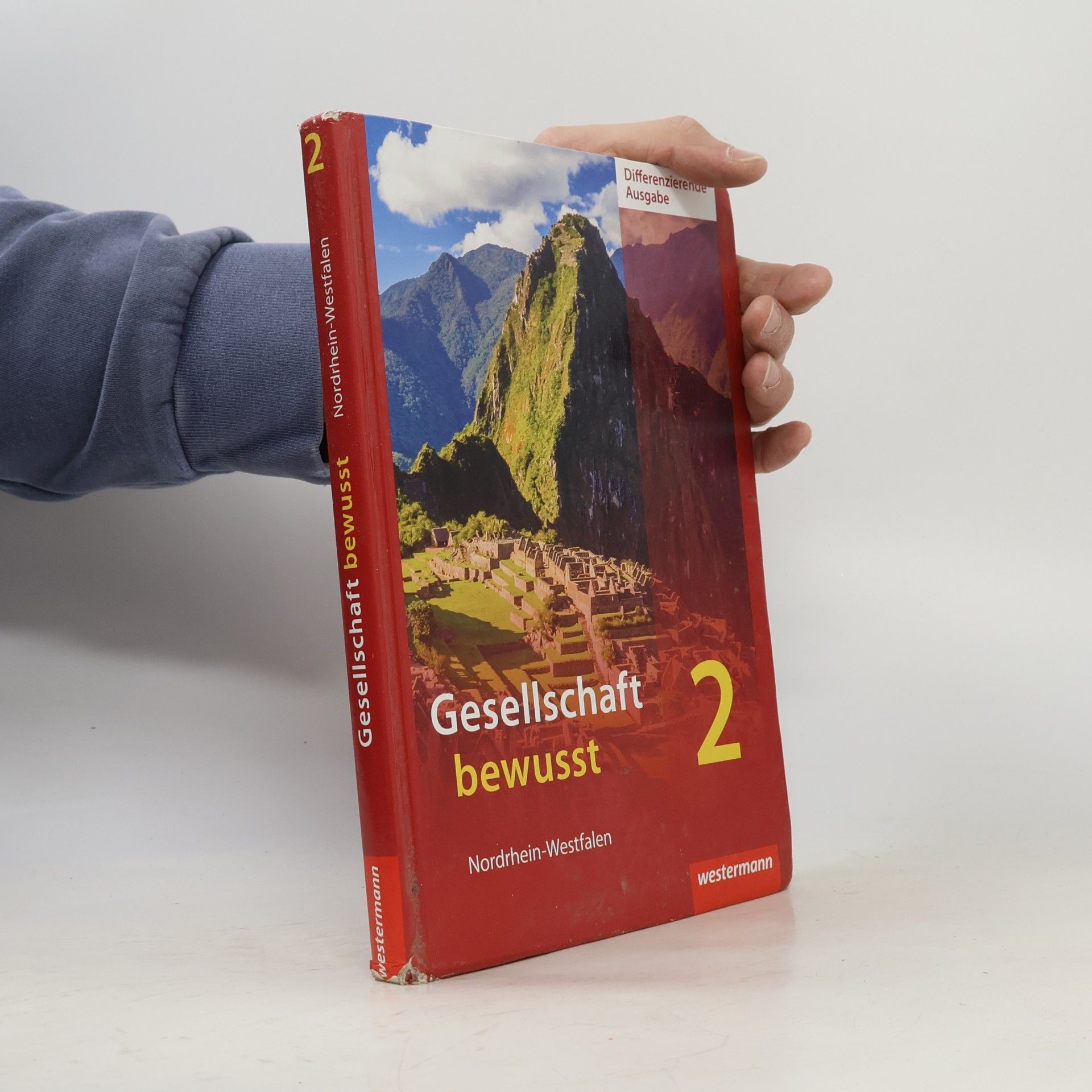 Peter Gaffga Gesellschaft bewusst 2. Schülerband. Differenzierende Schulformen. Nordrhein-Westfalen