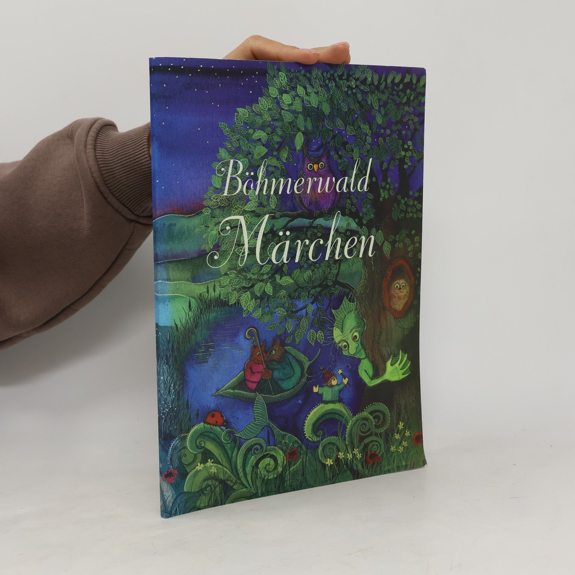 Ingeborg Schweigl Böhmerwald-Märchen