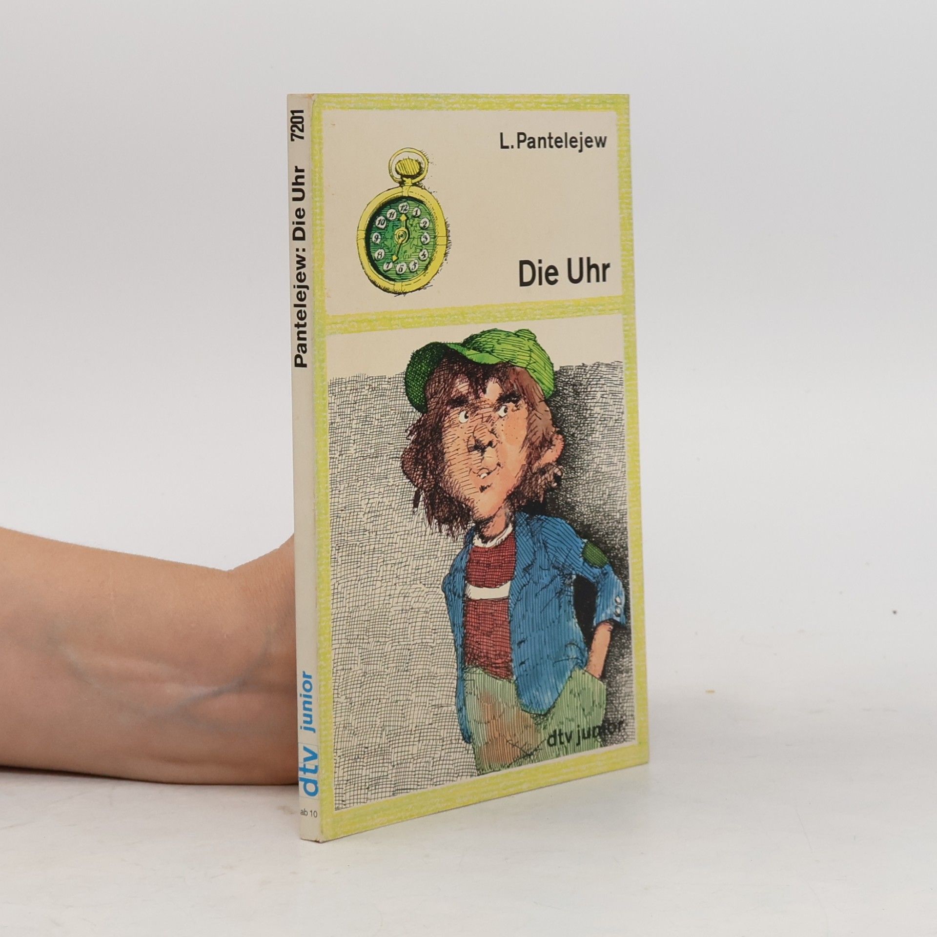 L. Pantelejew dtv junior: Die Uhr