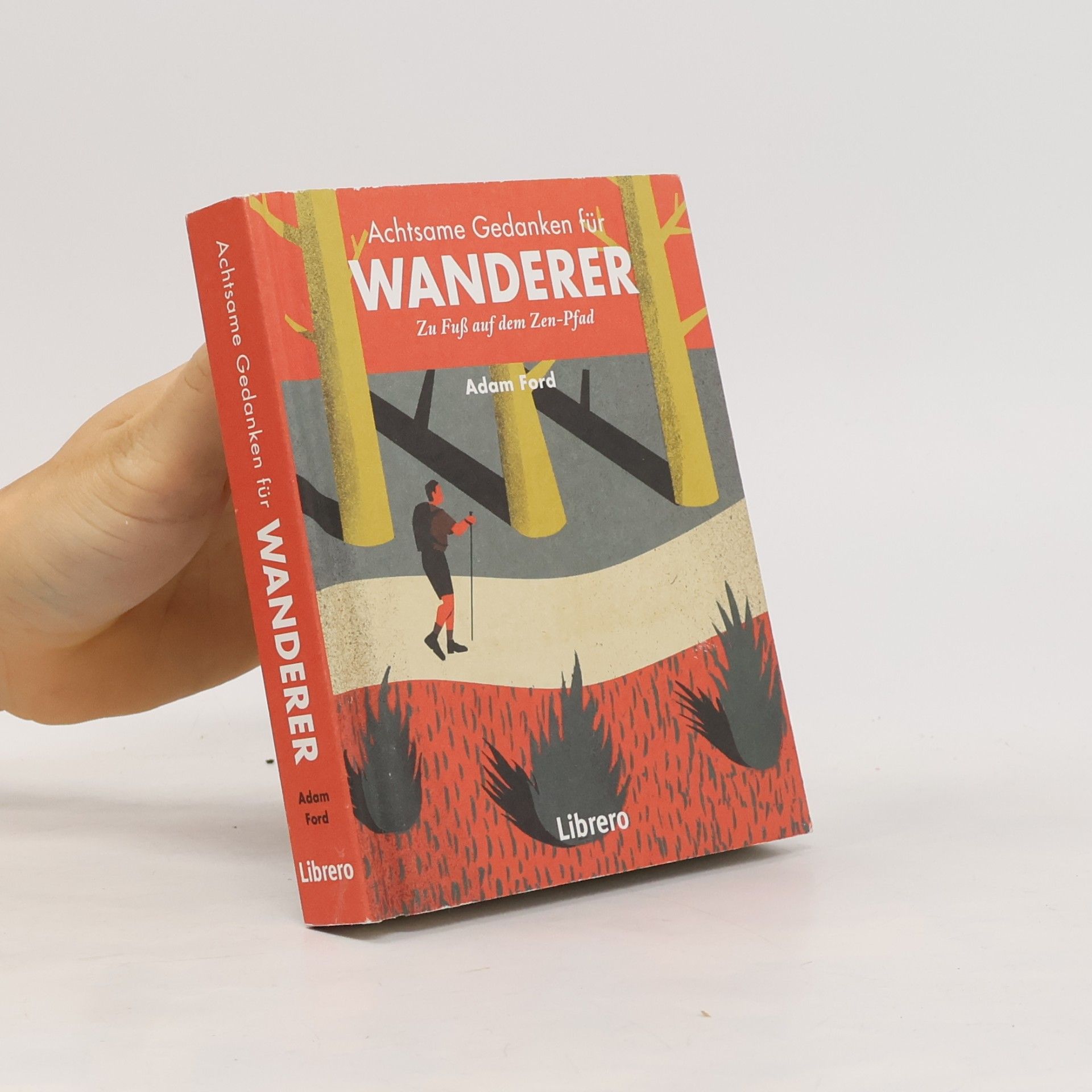 Achtsame Gedanken für Wanderer