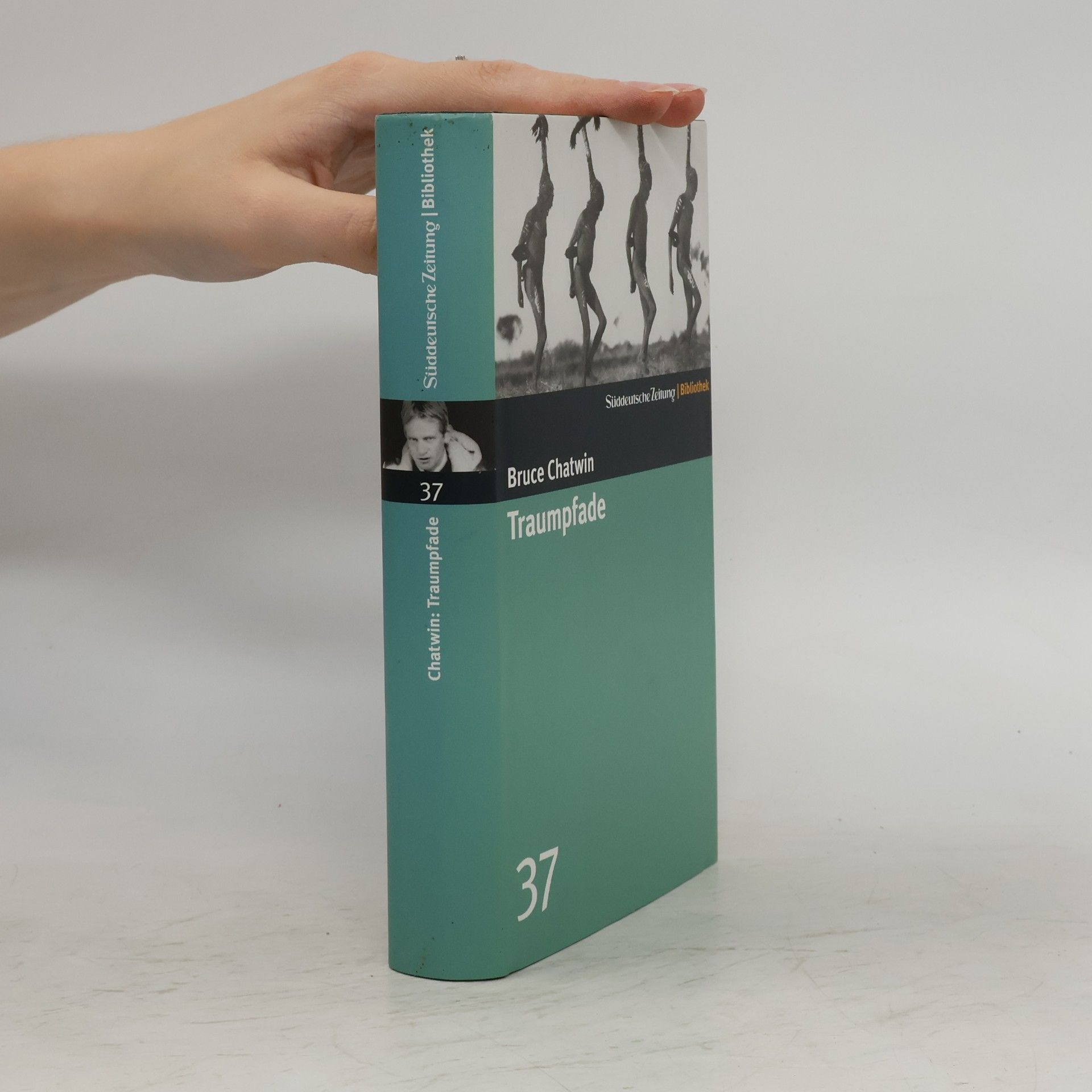 Bruce Chatwin Traumpfade