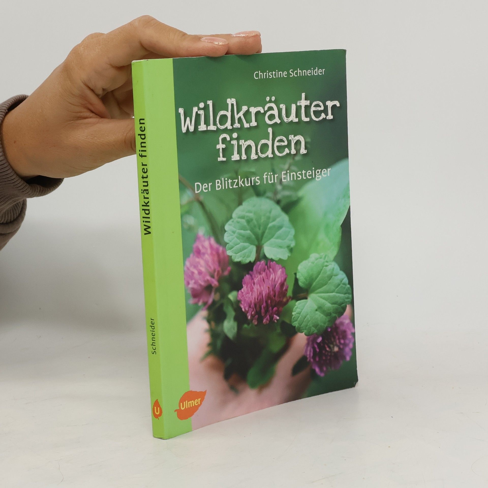 Christine Schneider Wildkräuter finden