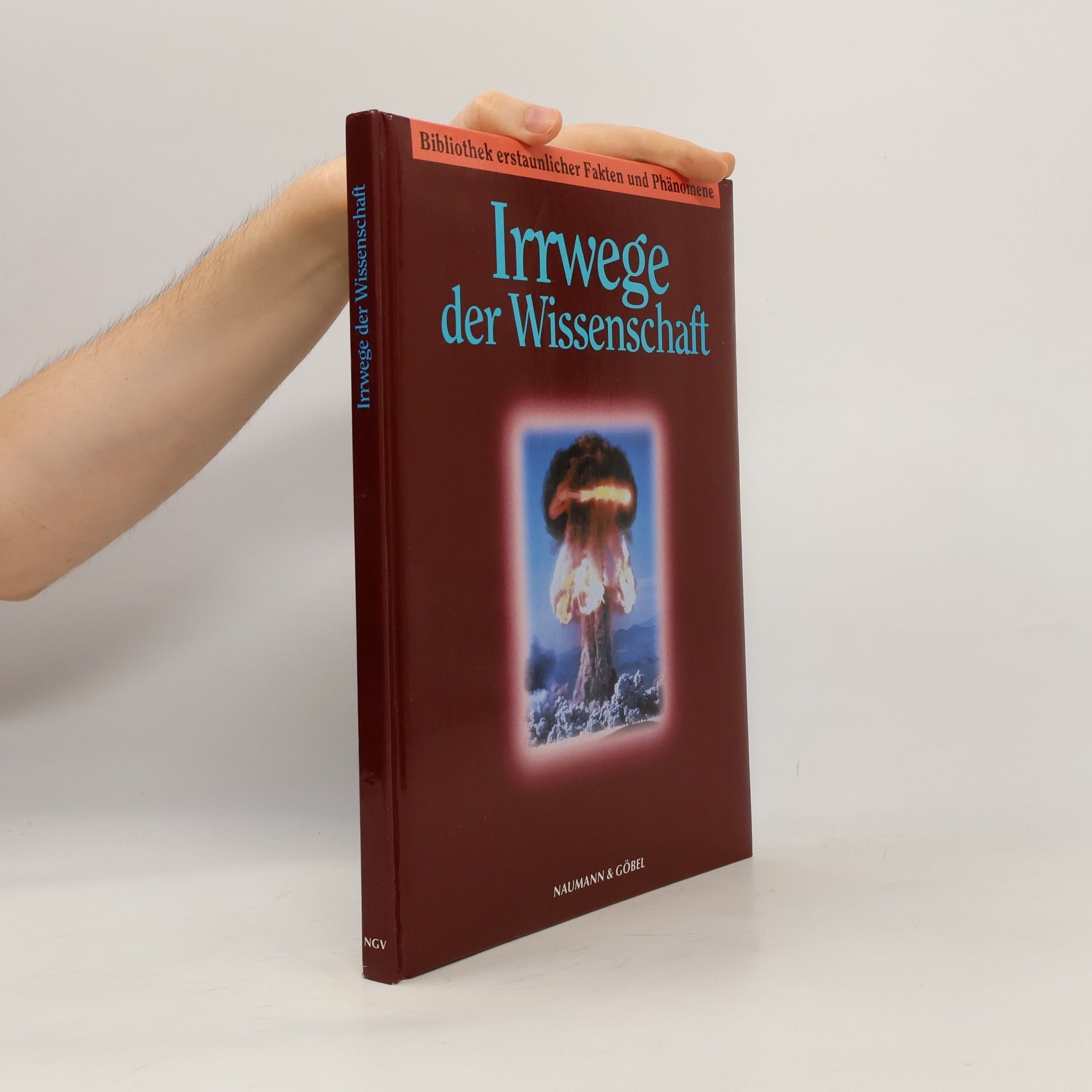 Kolektiv autorů Bibliothek Erstaunlicher Fakten und Phänomene, Irrwege der Wissenschaft