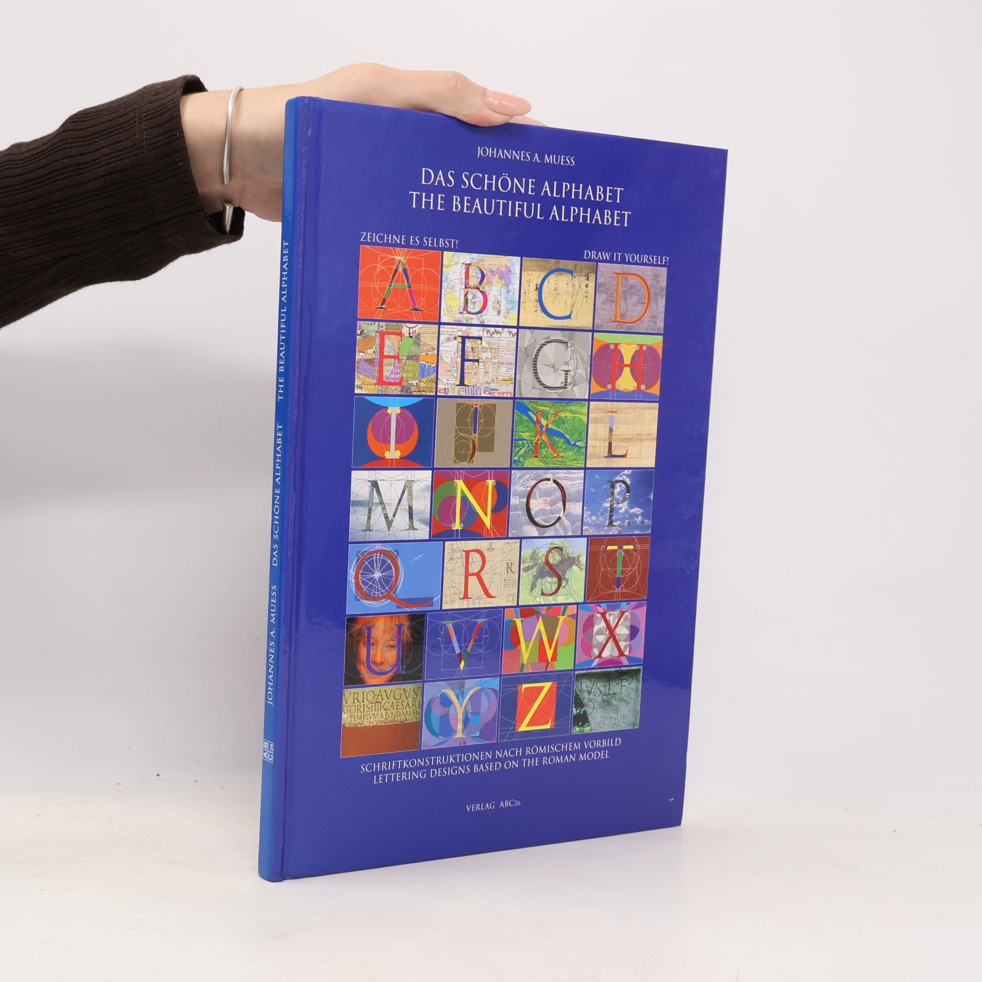 Johannes A. Muess Das Schöne Alphabet / The Beautiful Alphabet