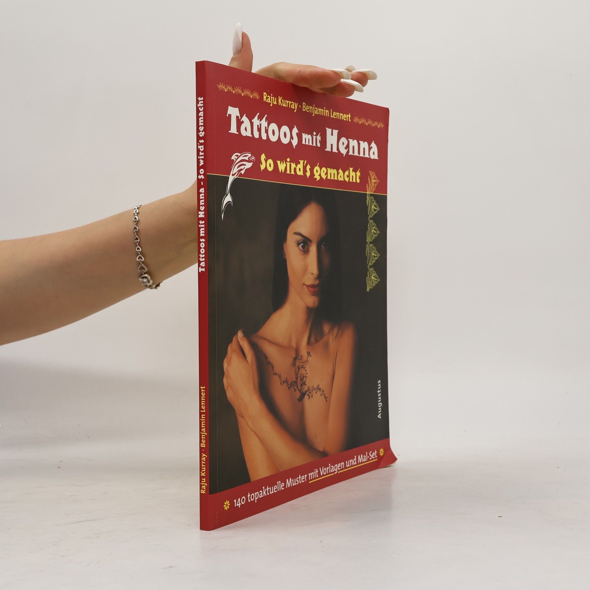 Various authors Tattoos mit Henna