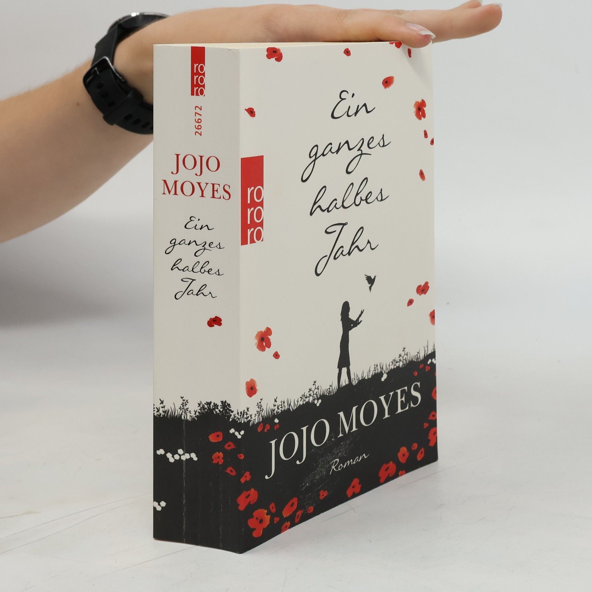 Jojo Moyes Ein ganzes halbes Jahr