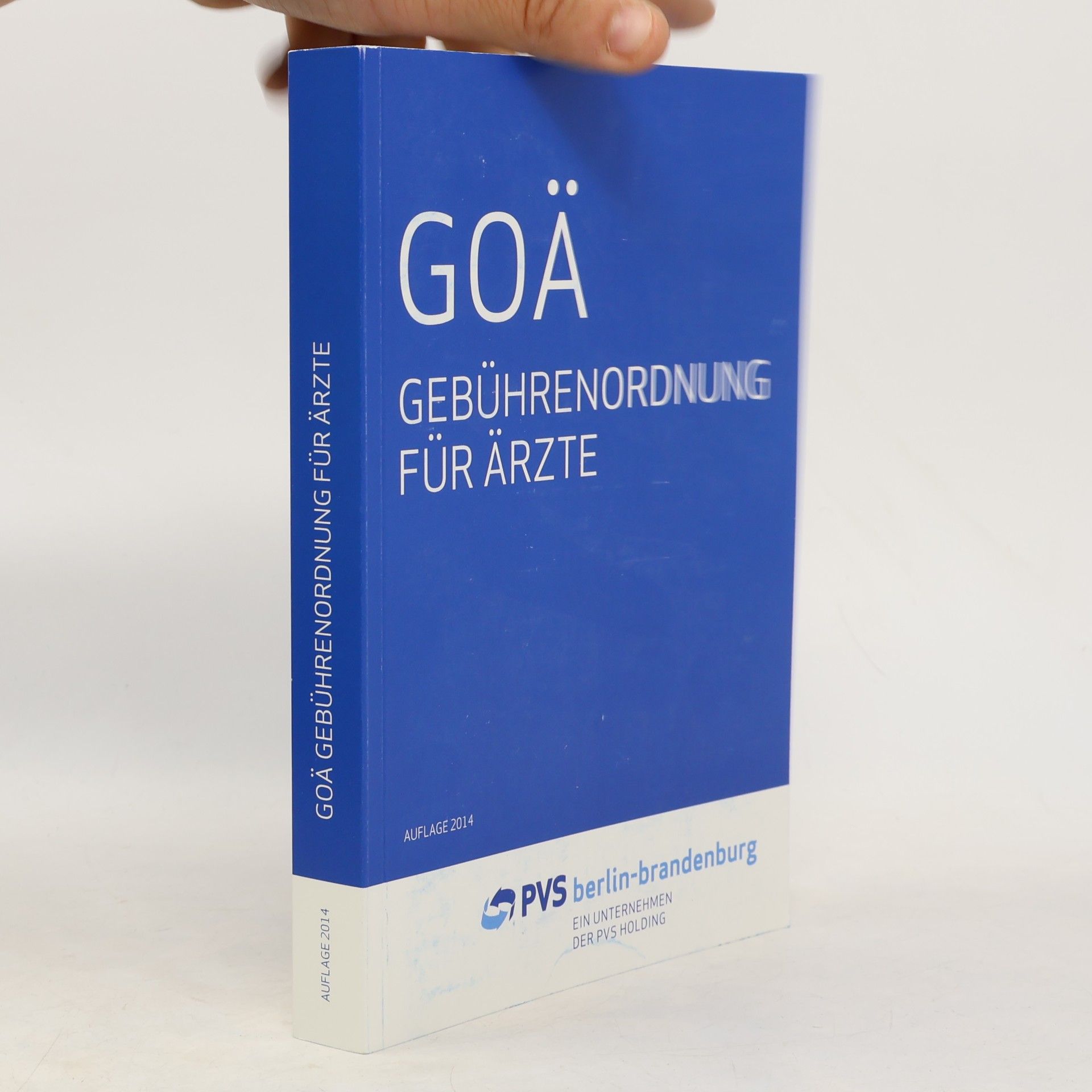 Autorenkollektiv GOÄ Gebührenordnung für Ärzte