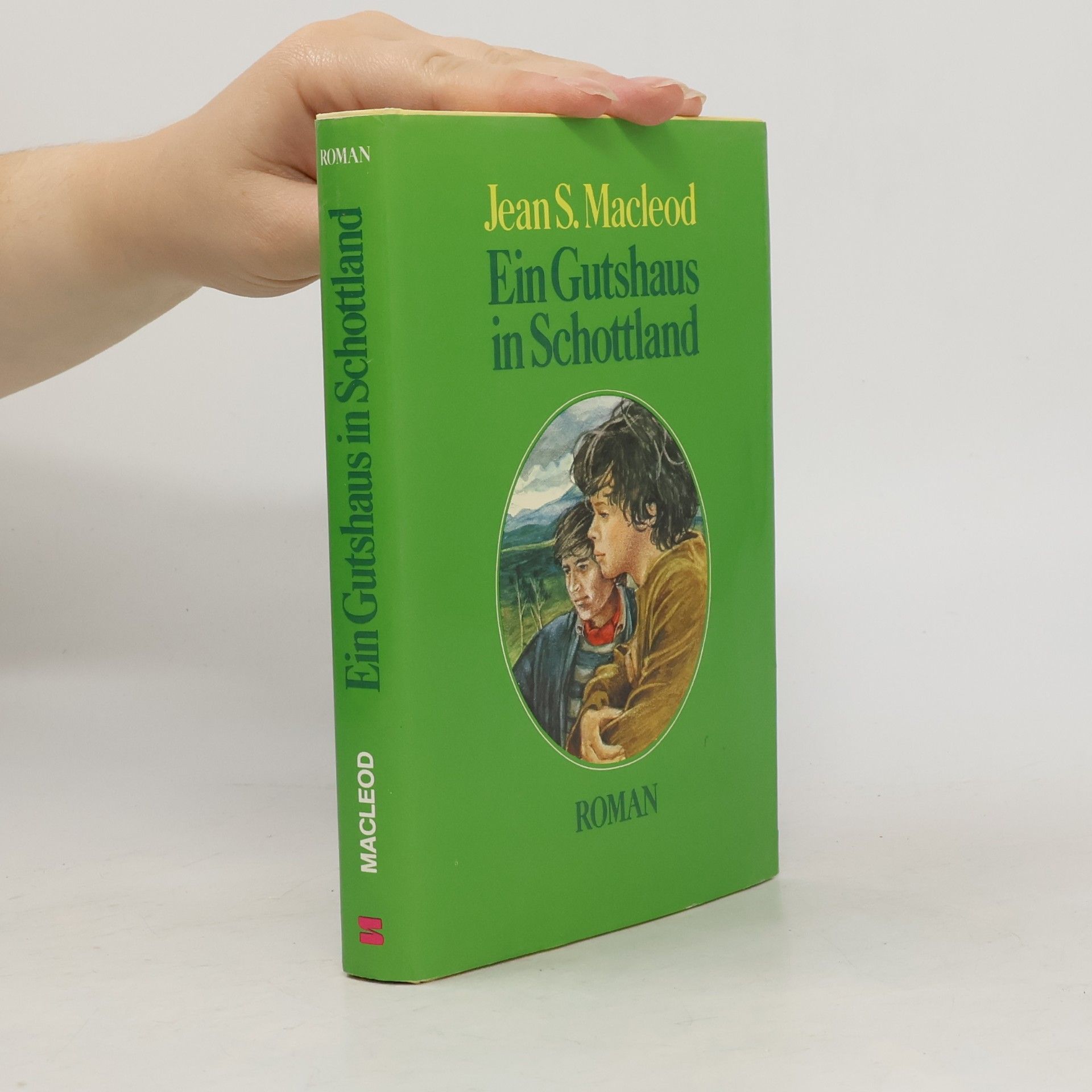 Jean S. MacLeod Ein Gutshaus in Schottland - 1. Auflage.