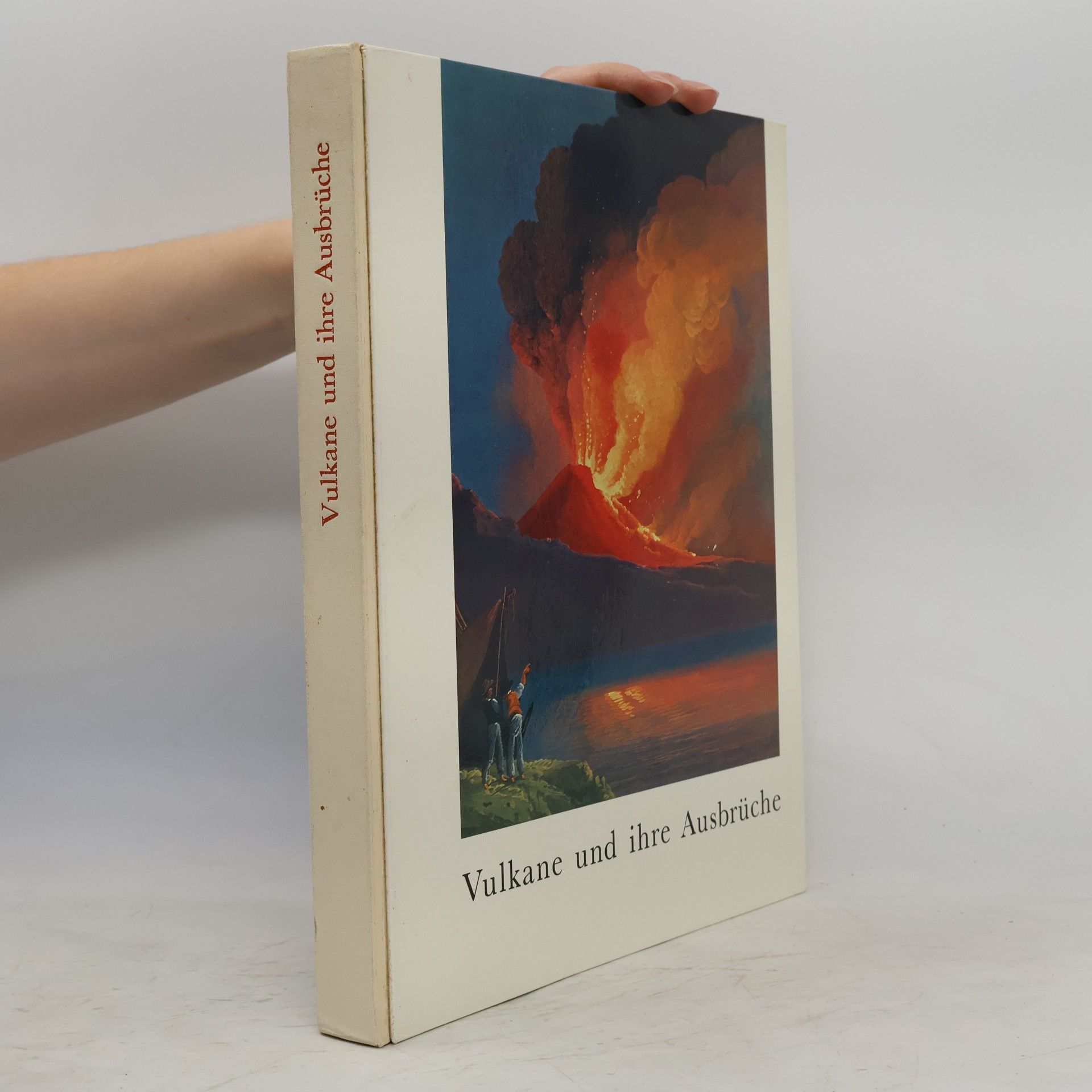 Autorenkollektiv Vulkane und ihre Ausbrüche