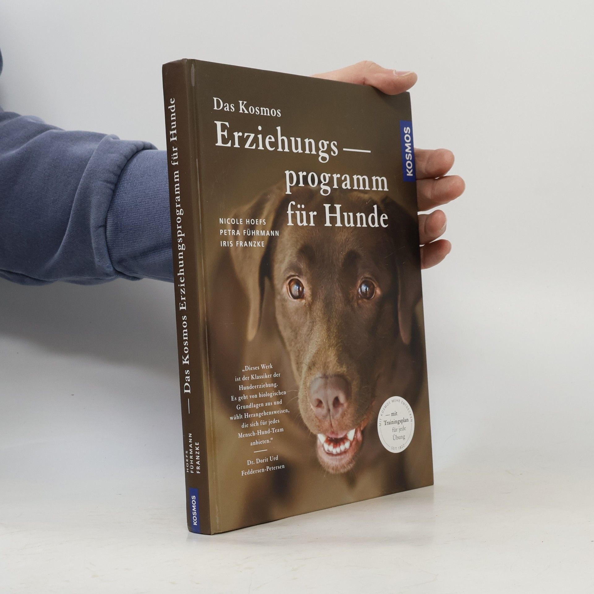 Nicole Hoefs Das Kosmos Erziehungsprogramm für Hunde