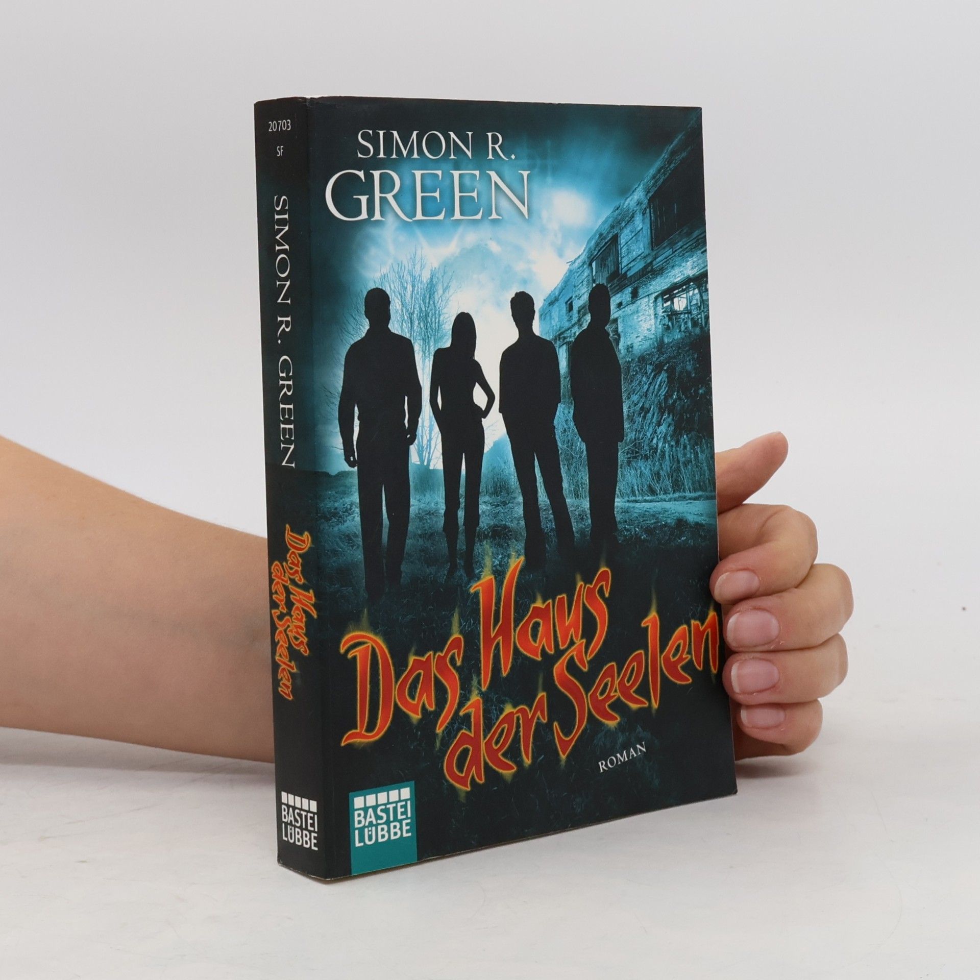 Simon Richard Green Das Haus der Seelen