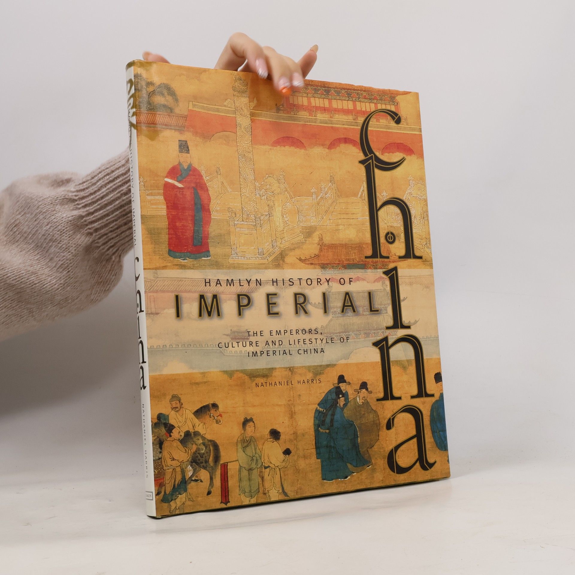 Nathaniel Harris Hamlyn History of Imperial China