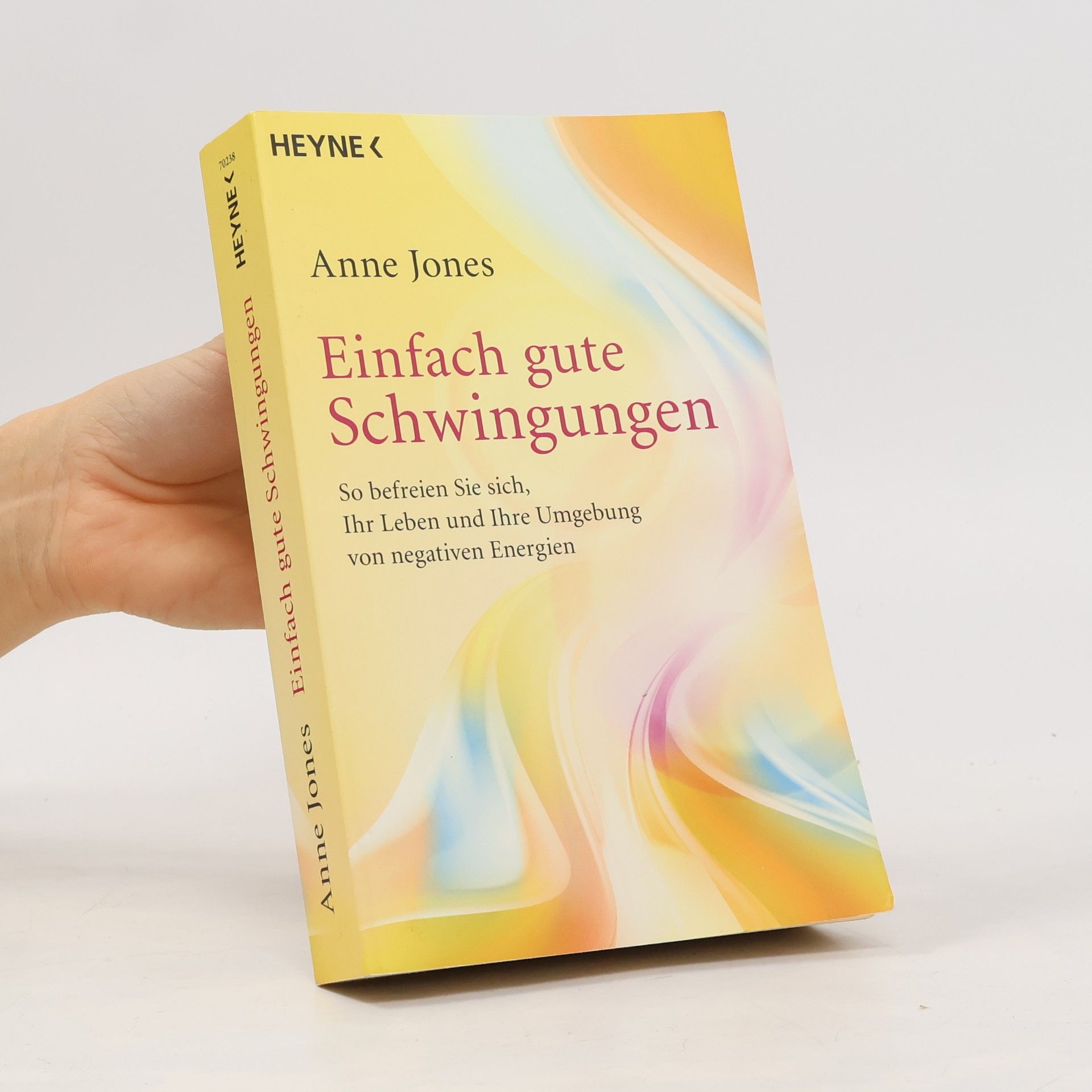 Anne Jones Einfach gute Schwingungen