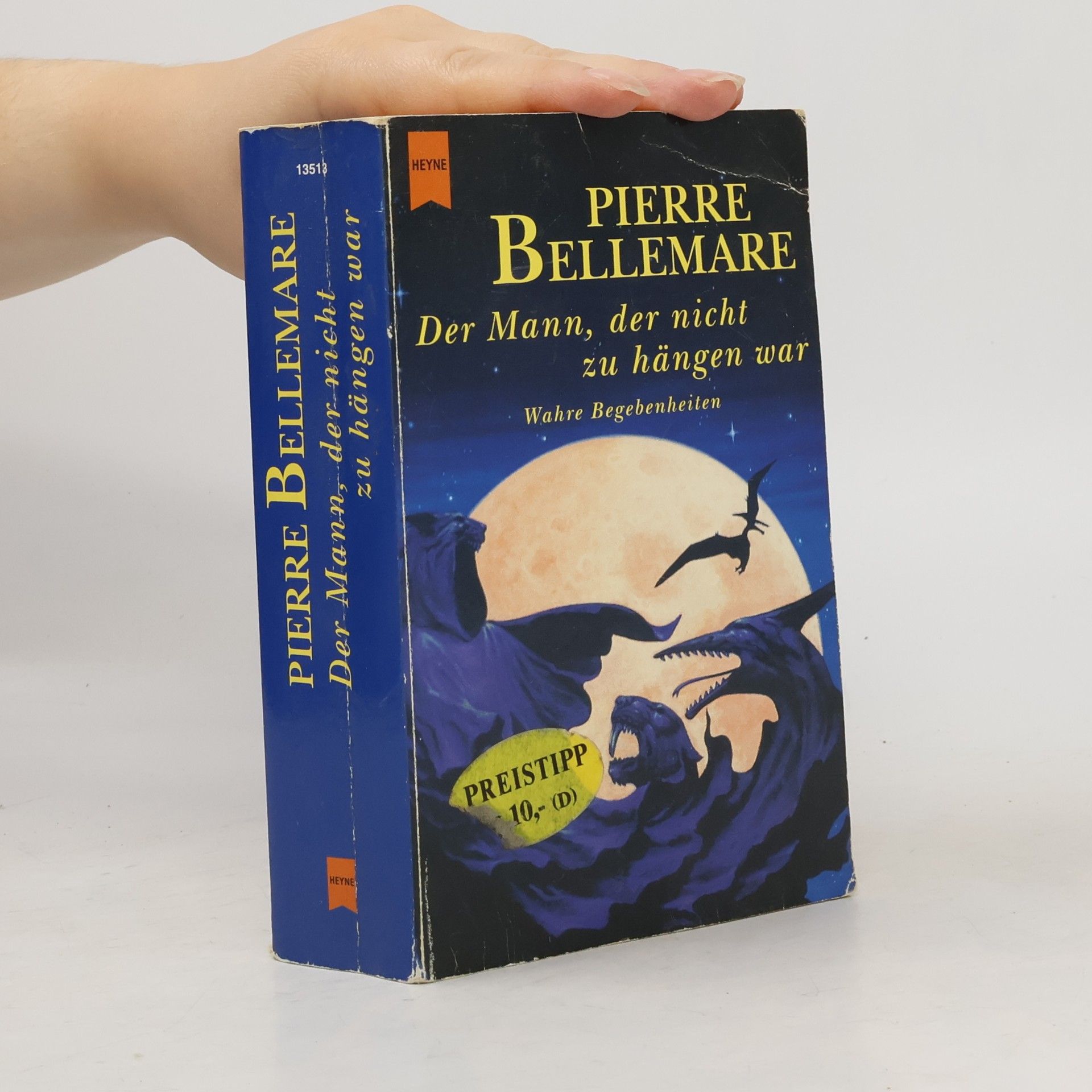 Pierre Bellemare Der Mann, der nicht zu hängen war