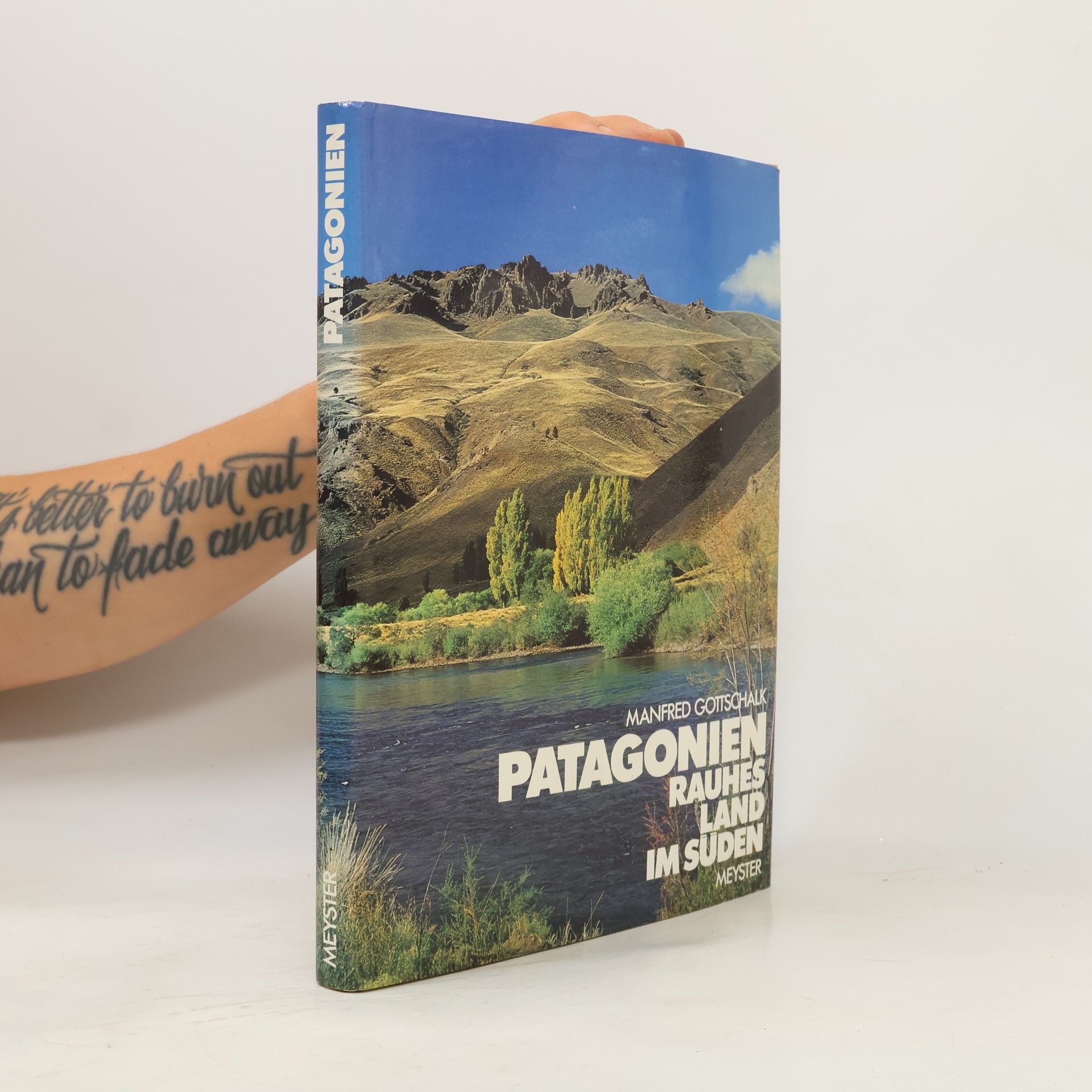 Manfred Gottschalk Patagonien, rauhes Land im Süden
