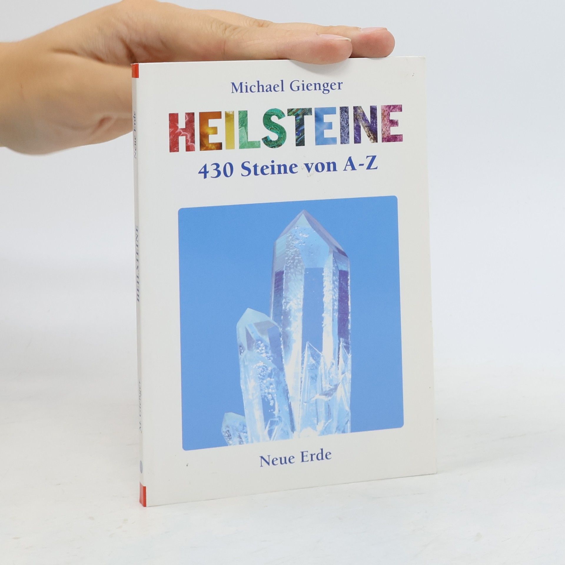 Michael Gienger Heilsteine