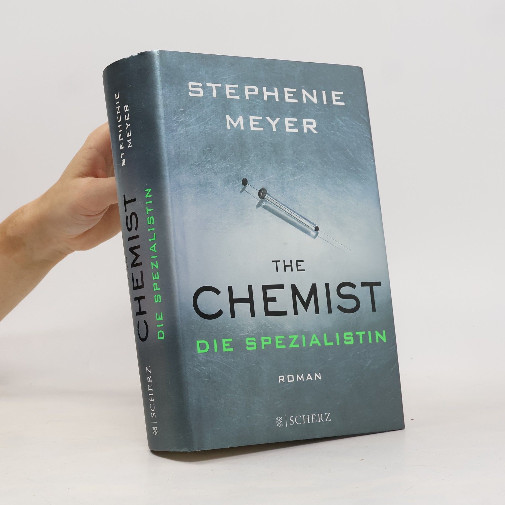 Stephenie Meyer The Chemist. Die Spezialistin