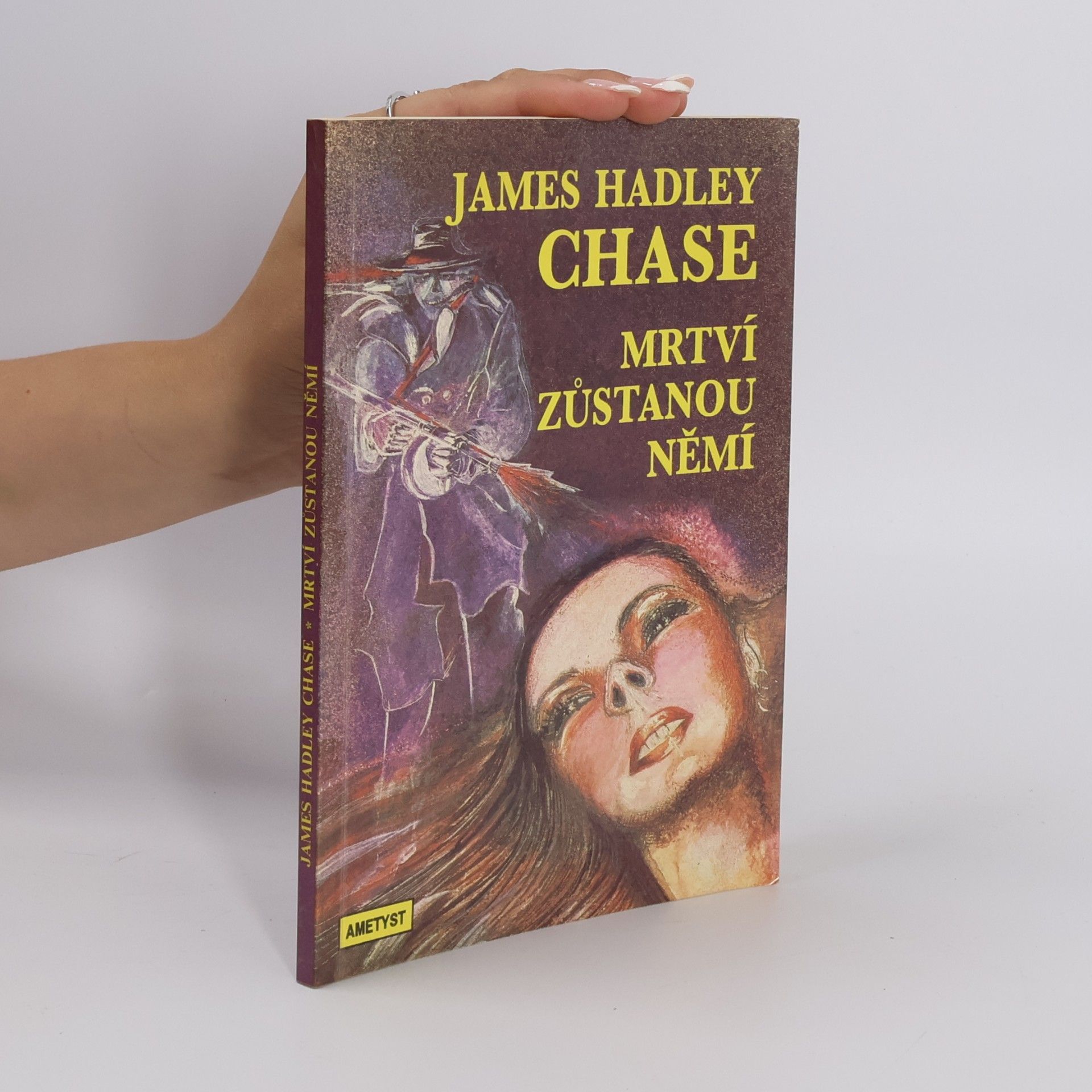 James Hadley Chase Mrtví zůstanou němí