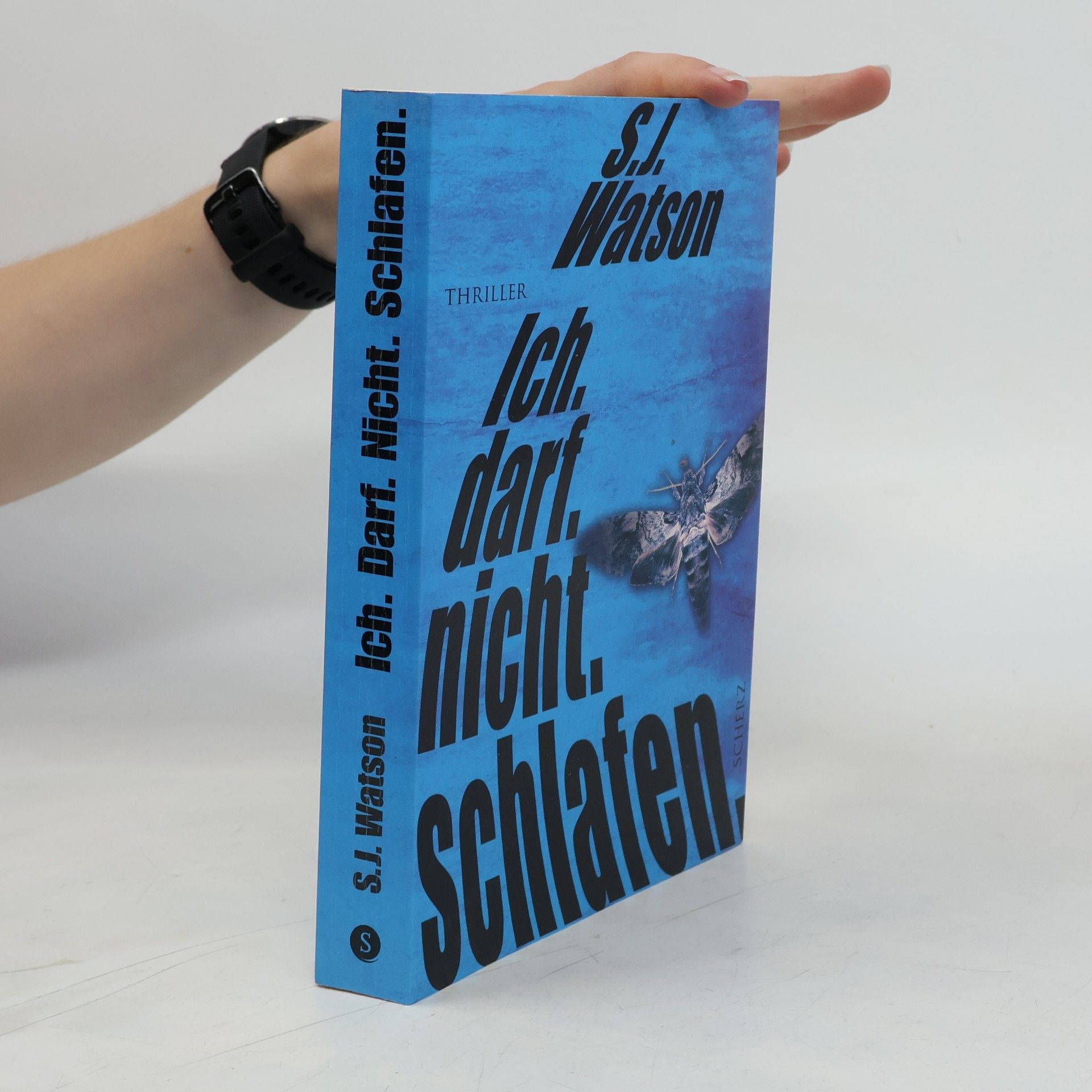 S. J. Watson Ich. darf. nicht. schlafen
