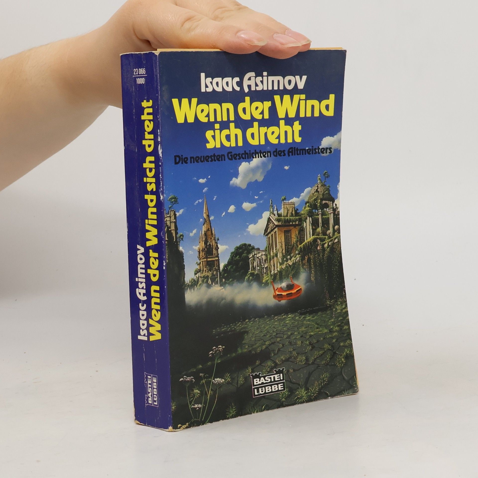Isaac Asimov Wenn der Wind sich dreht
