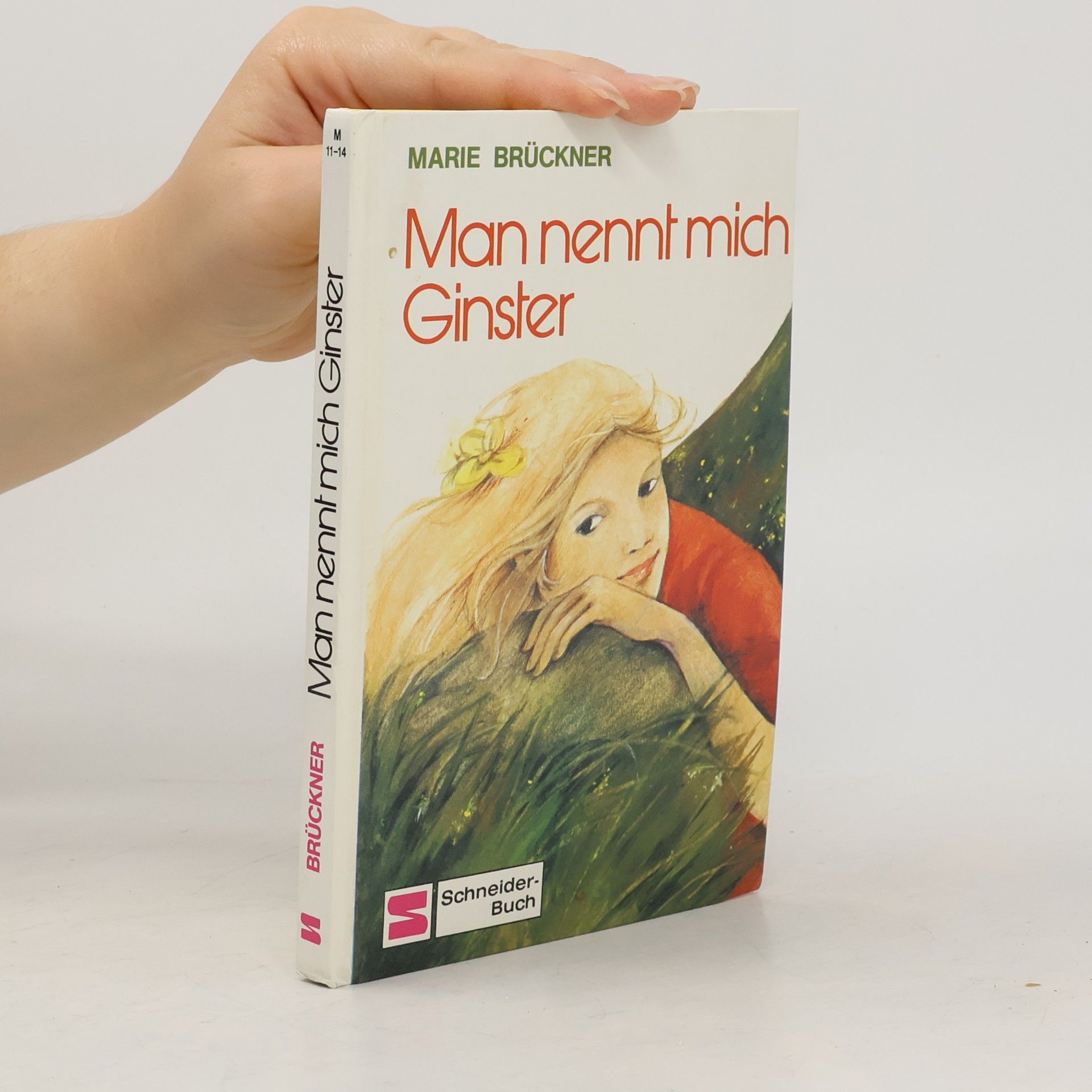 Marie Brückner Man nennt mich Ginster